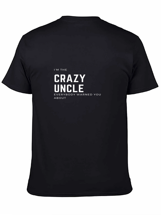 Crazy Uncle T-Shirt - Funny Novelty Tee
