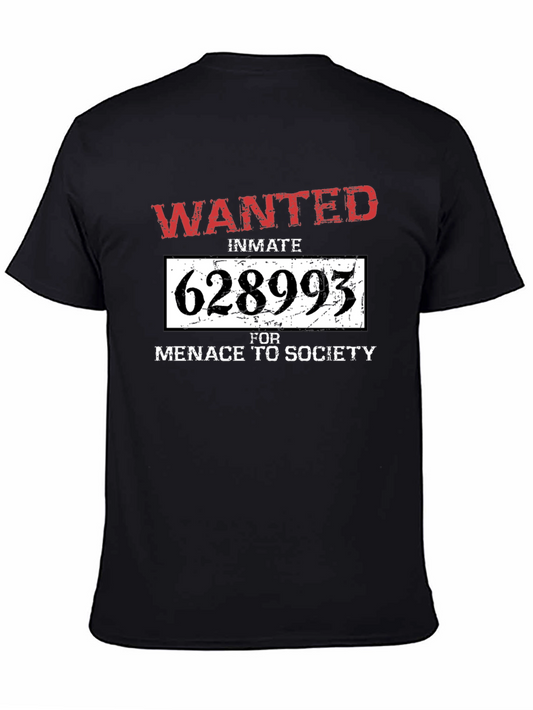 Wanted Inmate T-Shirt: Menace to Society Tee