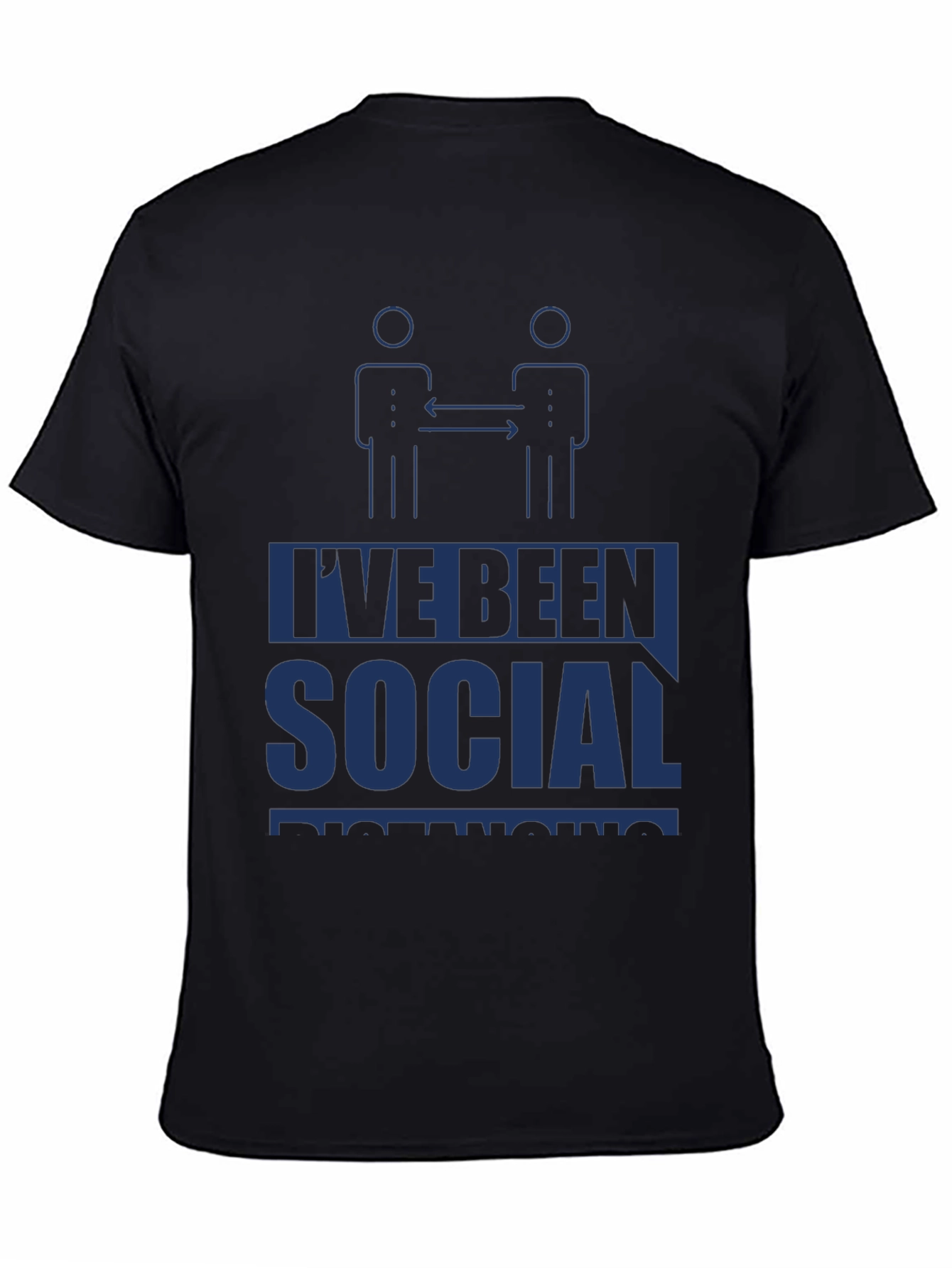 Social Distancing T-Shirt - Funny Quarantine Tee