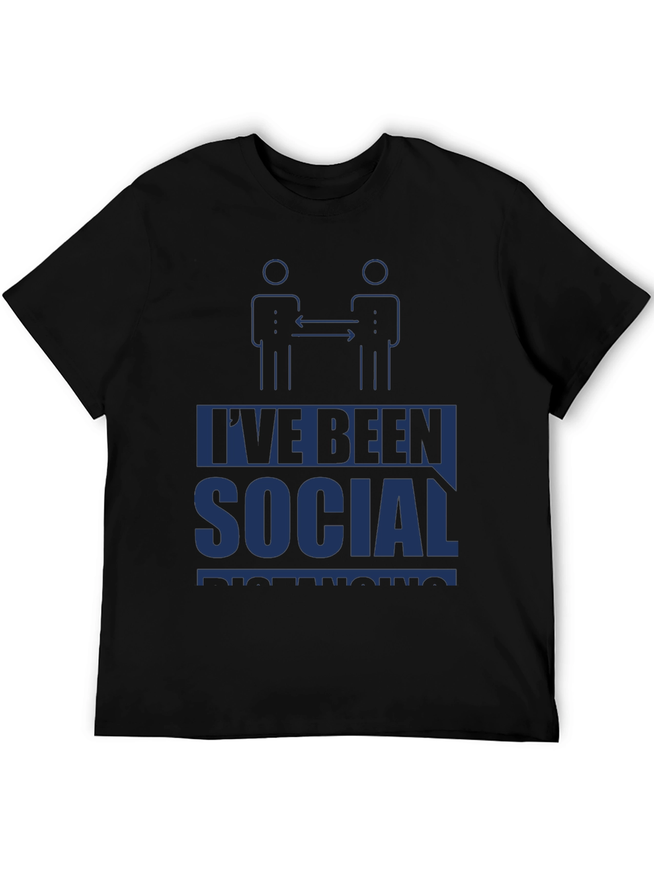 Social Distancing T-Shirt - Funny Quarantine Tee