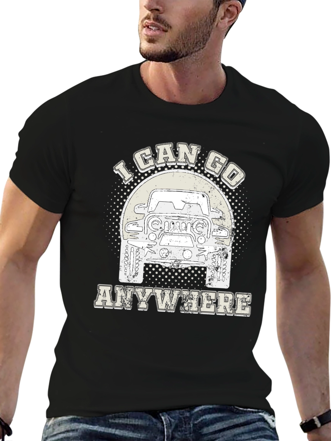 I Can Go Anywhere Jeep T-Shirt