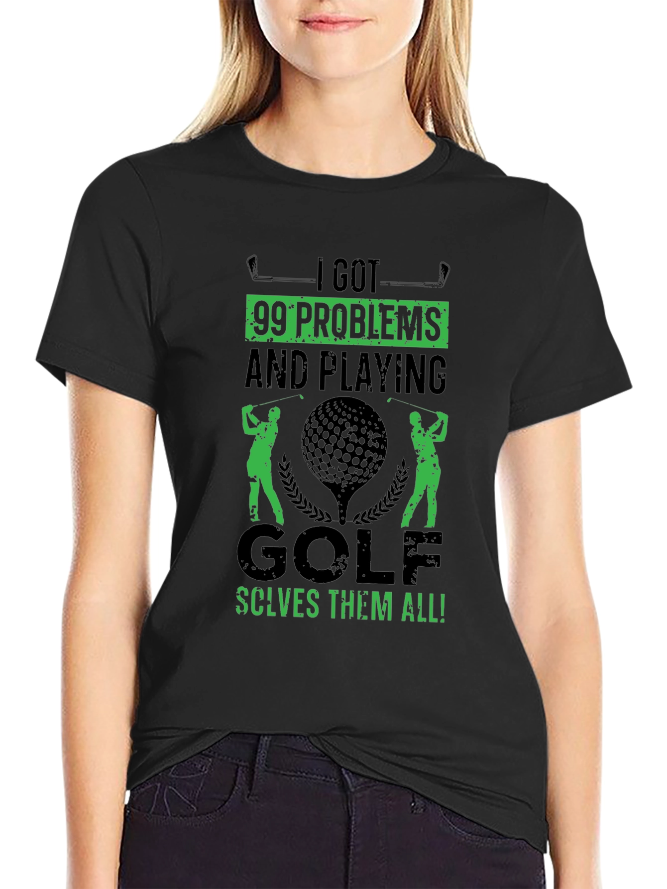 Golf T-Shirt - 99 Problems Solved on the Course