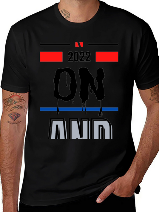 2022 On and On Graphic Print T-Shirt