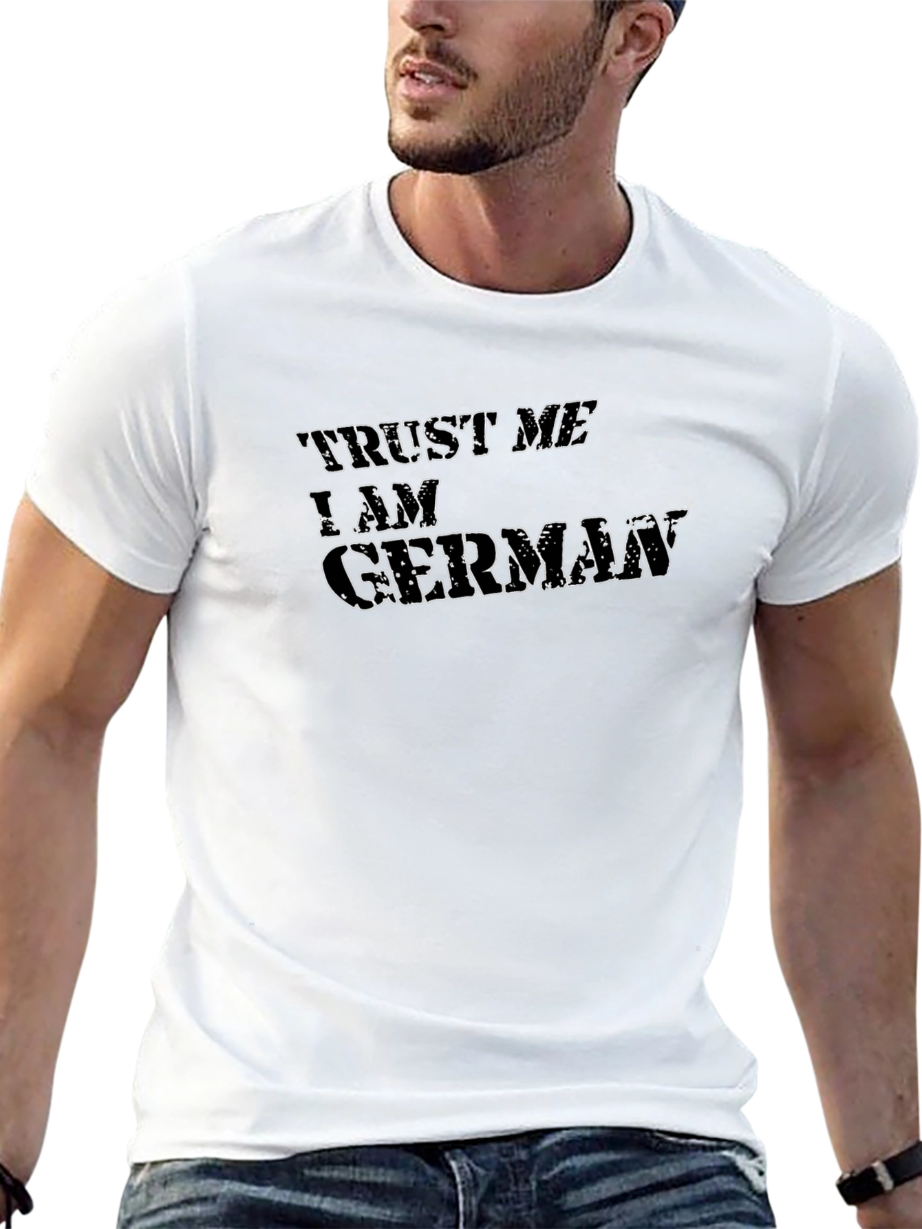 Trust Me Im German T-Shirt