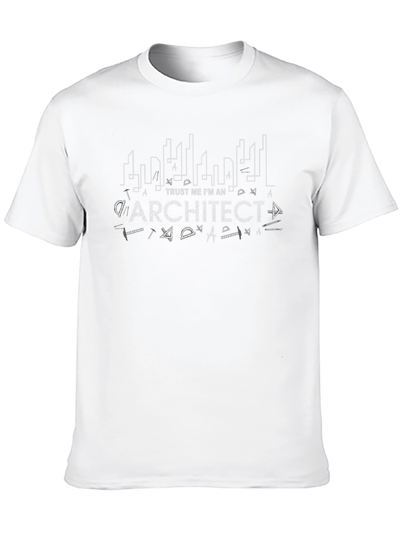Trust Me Im An Architect T-Shirt