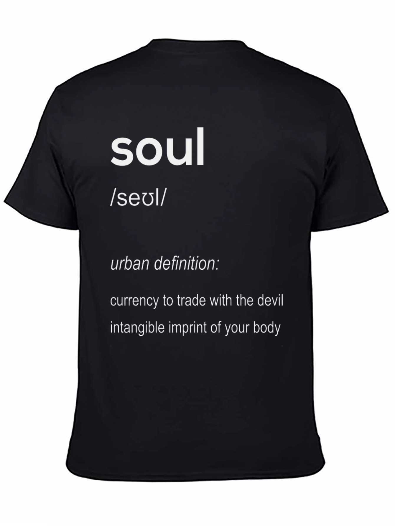 Soul Definition Graphic T-Shirt - Urban Dictionary Style