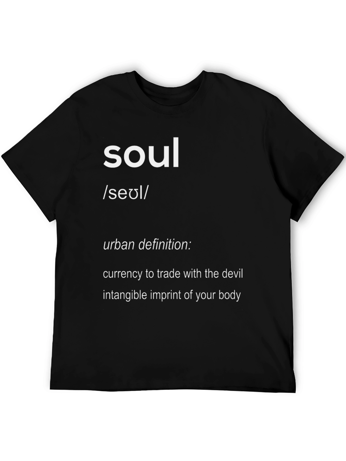 Soul Definition Graphic T-Shirt - Urban Dictionary Style