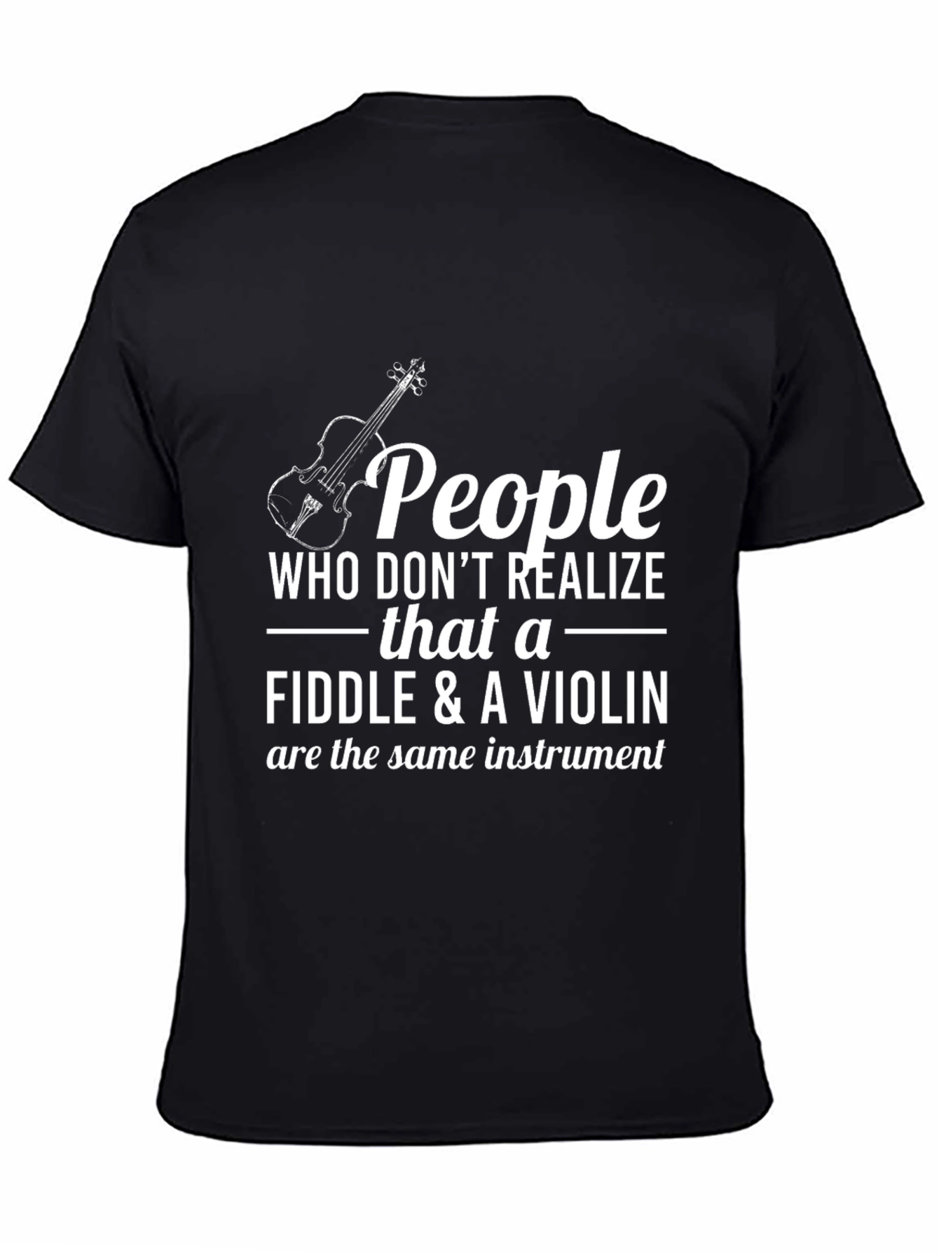 Fiddle & Violin T-Shirt: Musical Humor Tee