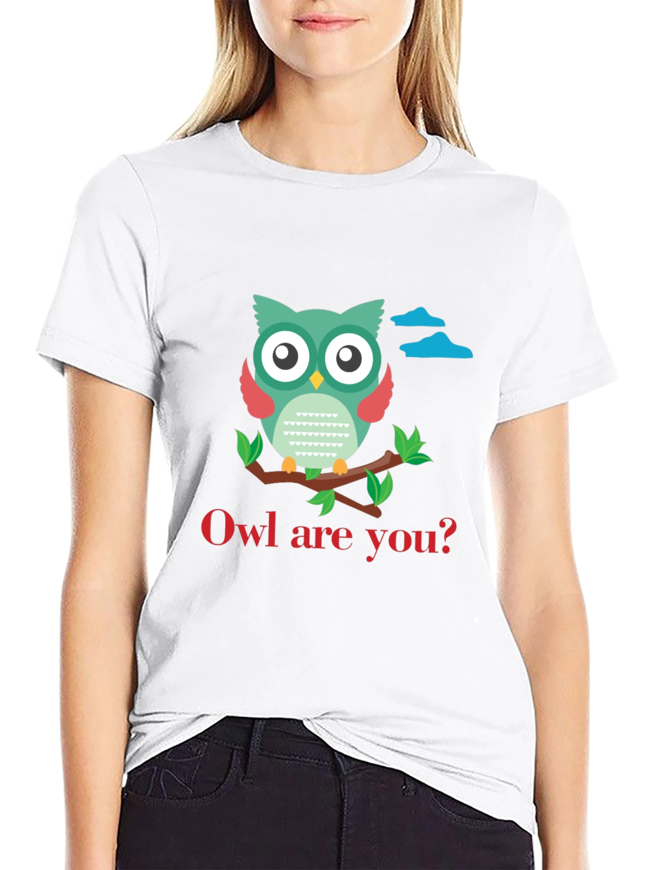 Owl Are You T-Shirt - Cute Graphic Tee