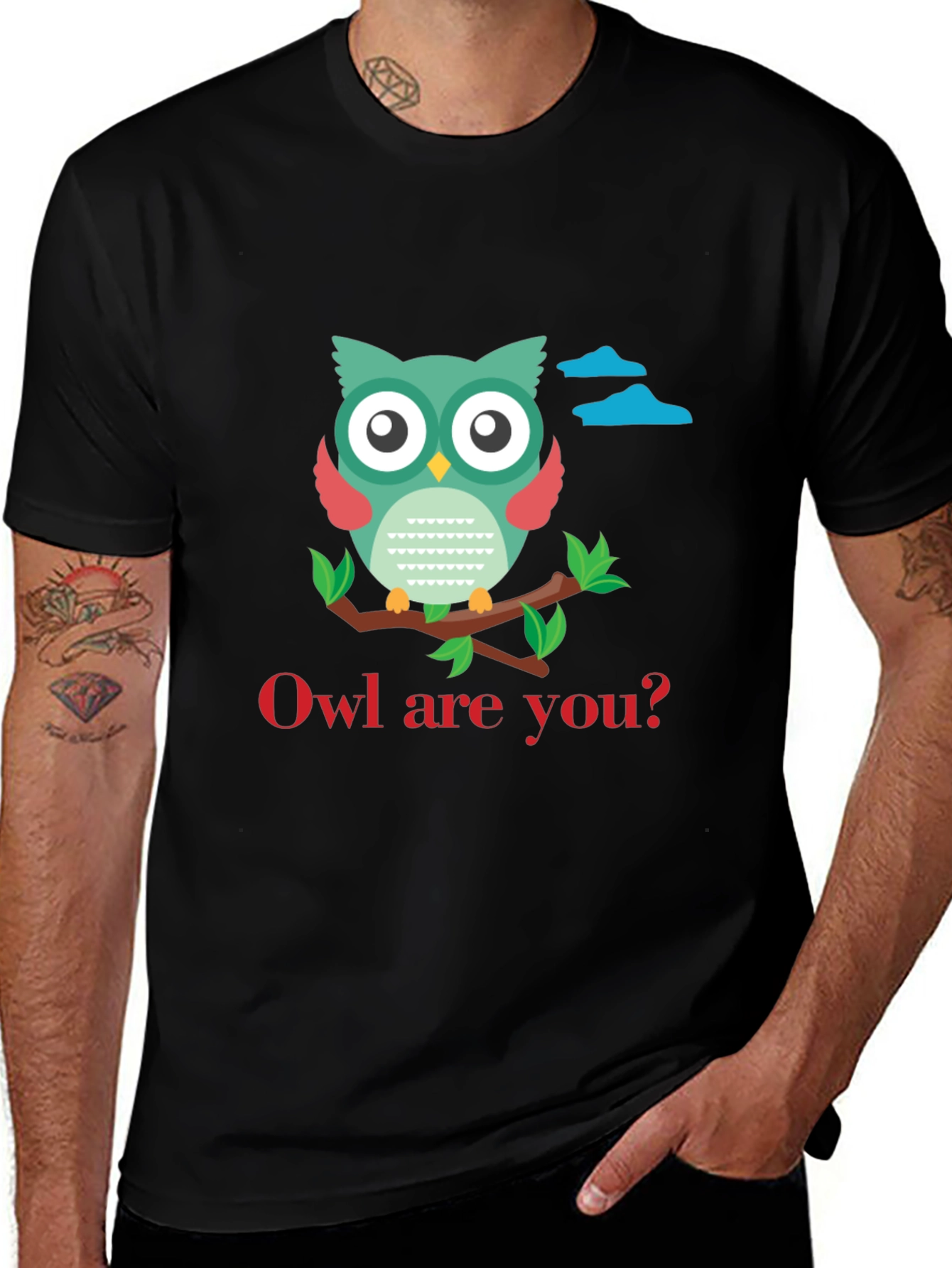 Owl Are You T-Shirt - Cute Graphic Tee