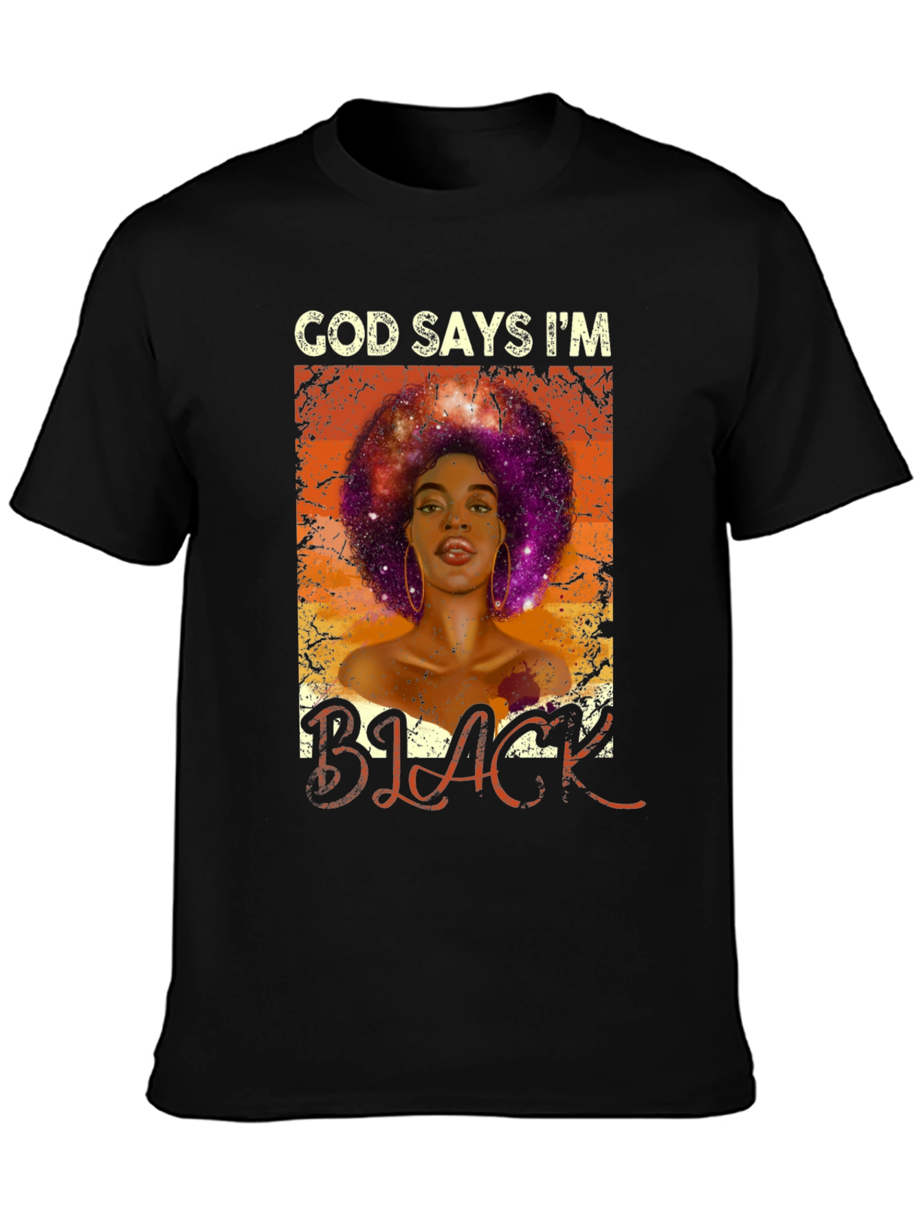 God Says Im Black T-Shirt