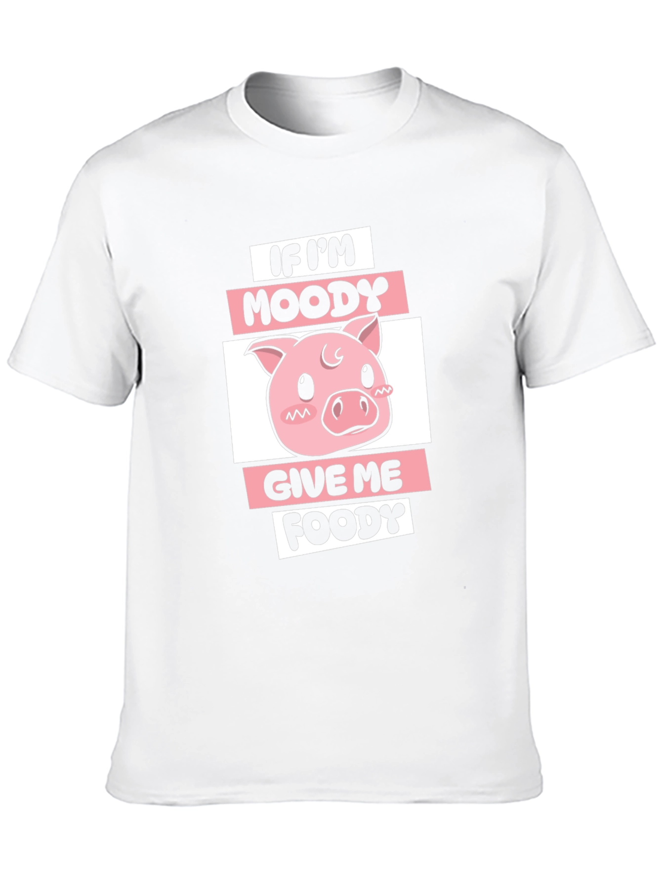 Moody Piggy T-Shirt - Give Me Foody!
