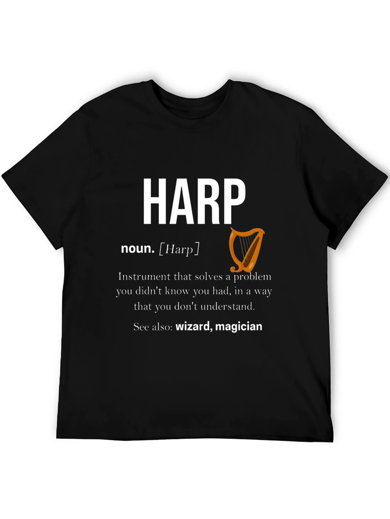 Harp Definition T-Shirt - Wizard Magician