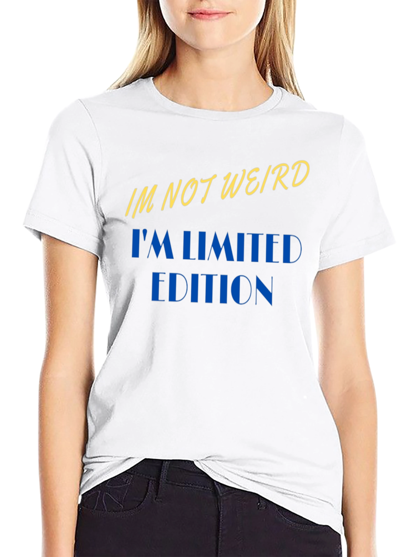 Im Not Weird Im Limited Edition Black T-Shirt