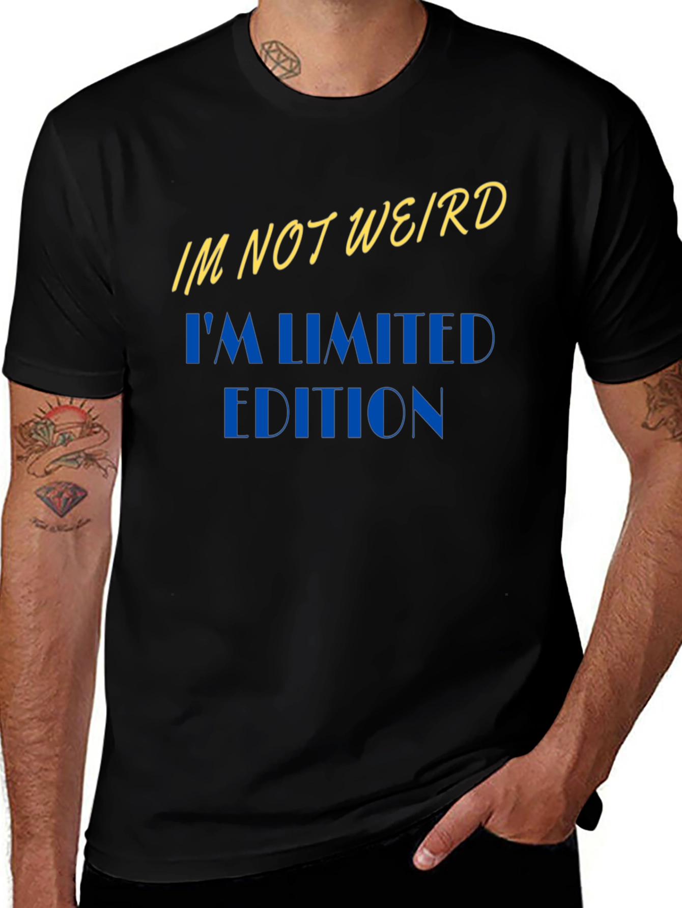 Im Not Weird Im Limited Edition Black T-Shirt