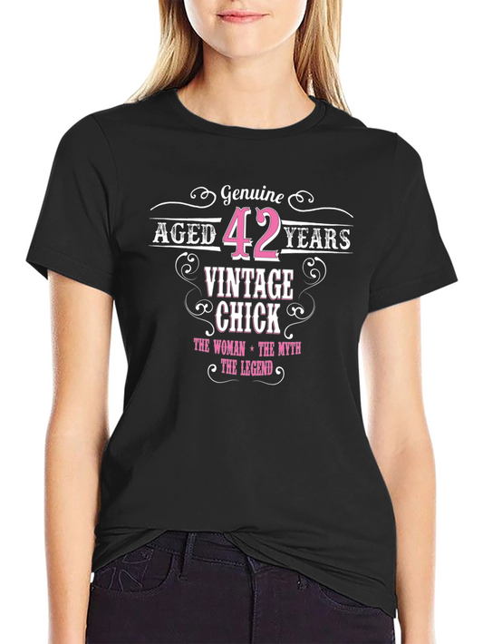 Genuine Aged 42 Years Vintage Chick T-Shirt