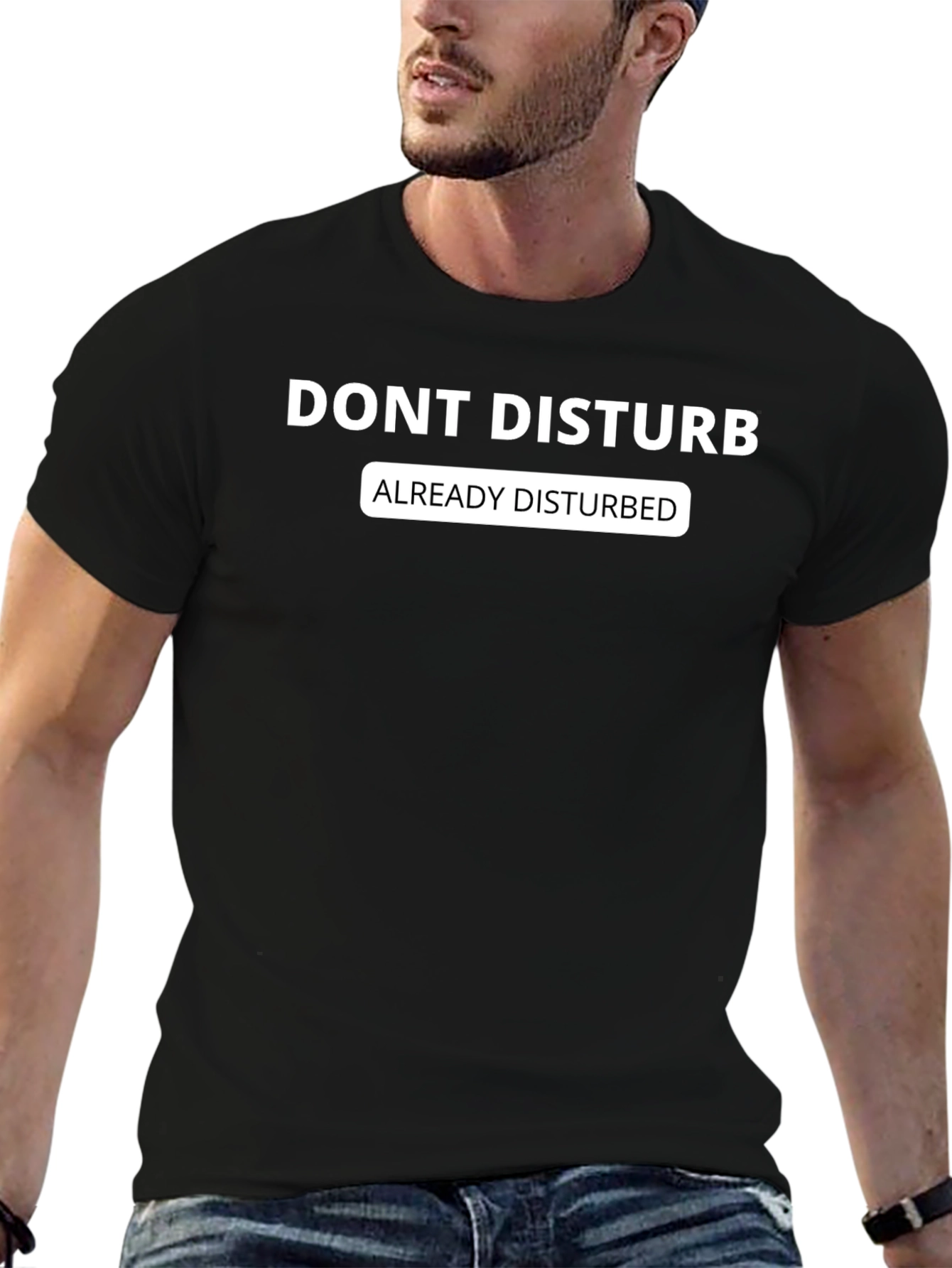 Dont Disturb Graphic Tee - Already Disturbed T-Shirt