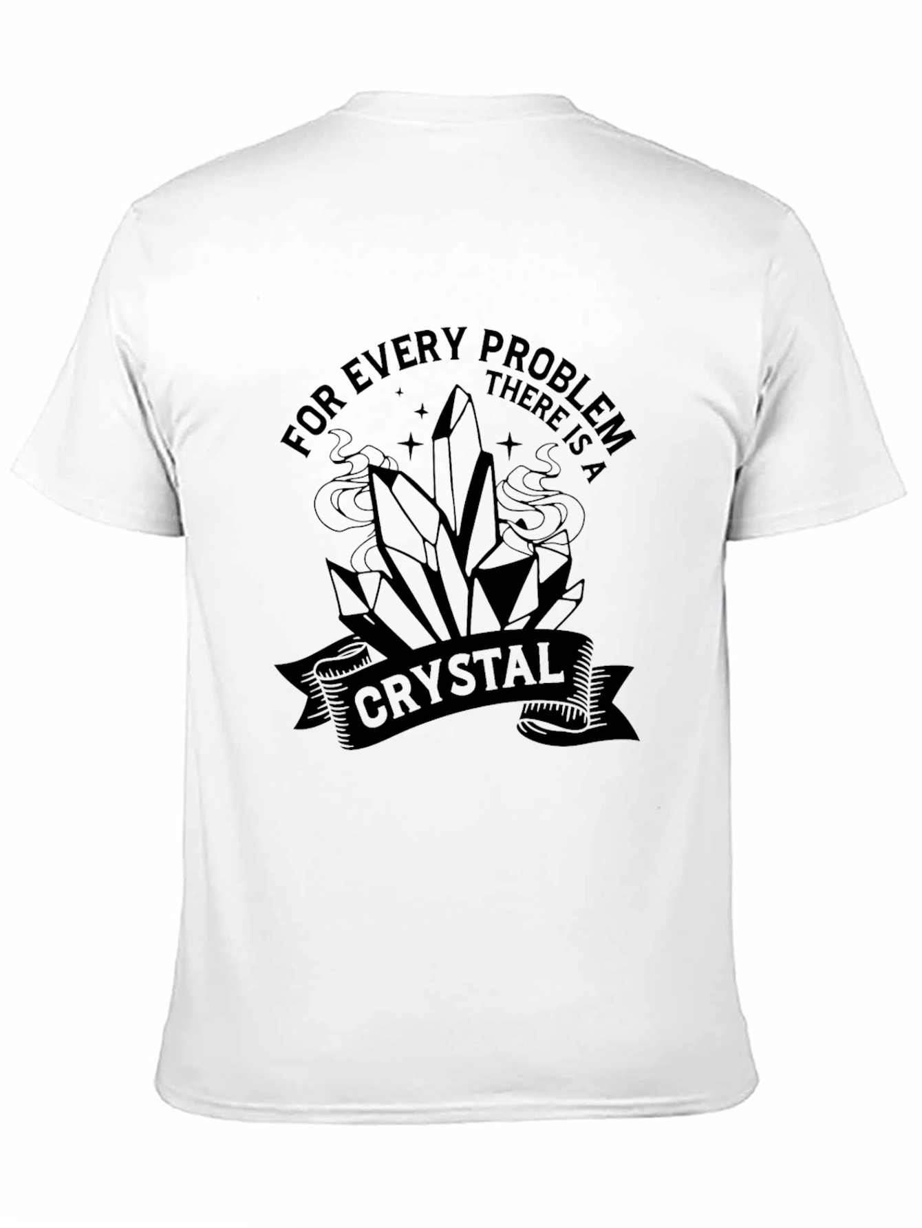 Crystal Problem Solver T-Shirt