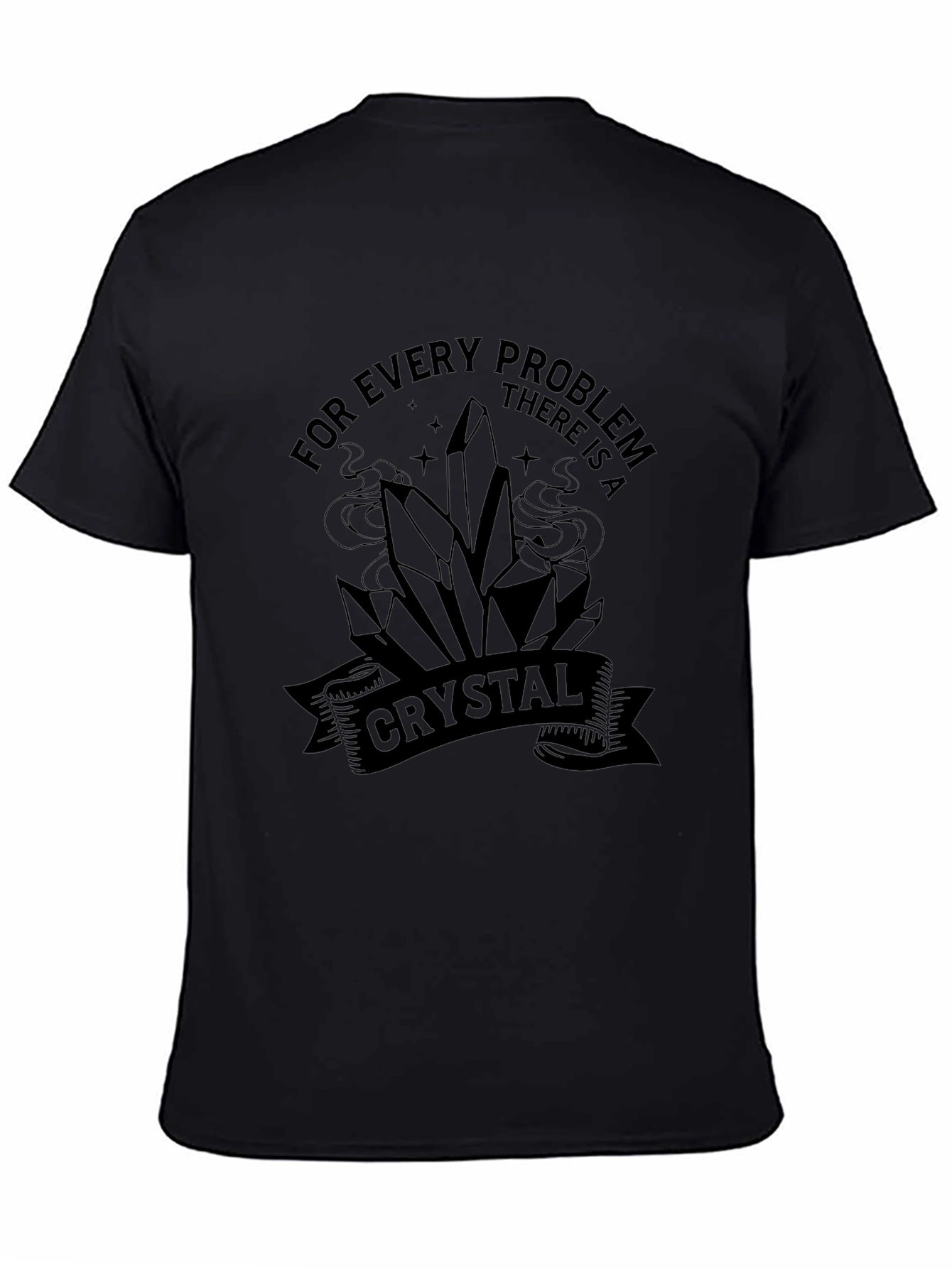 Crystal Problem Solver T-Shirt