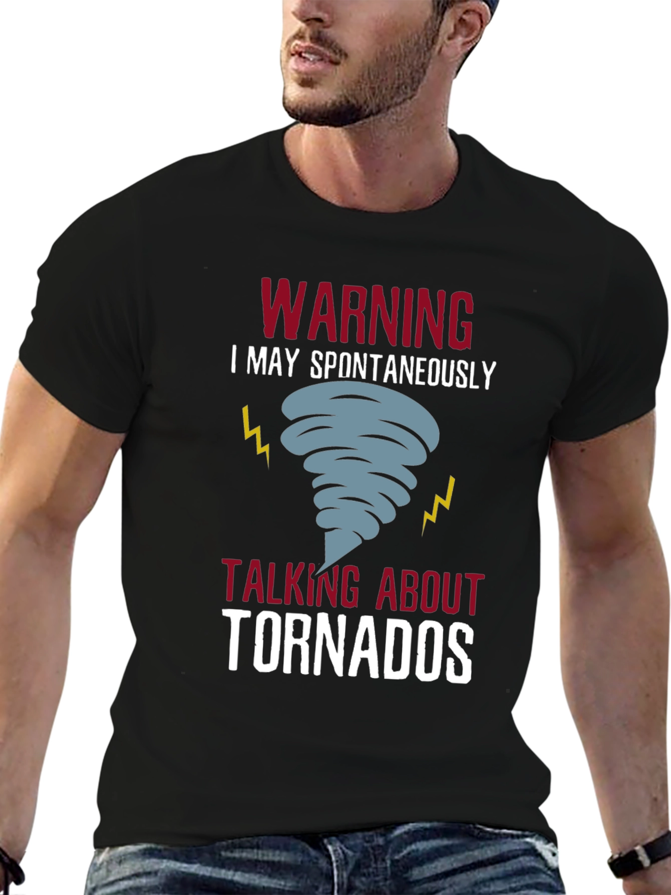 Warning: Spontaneous Tornado Talk T-Shirt