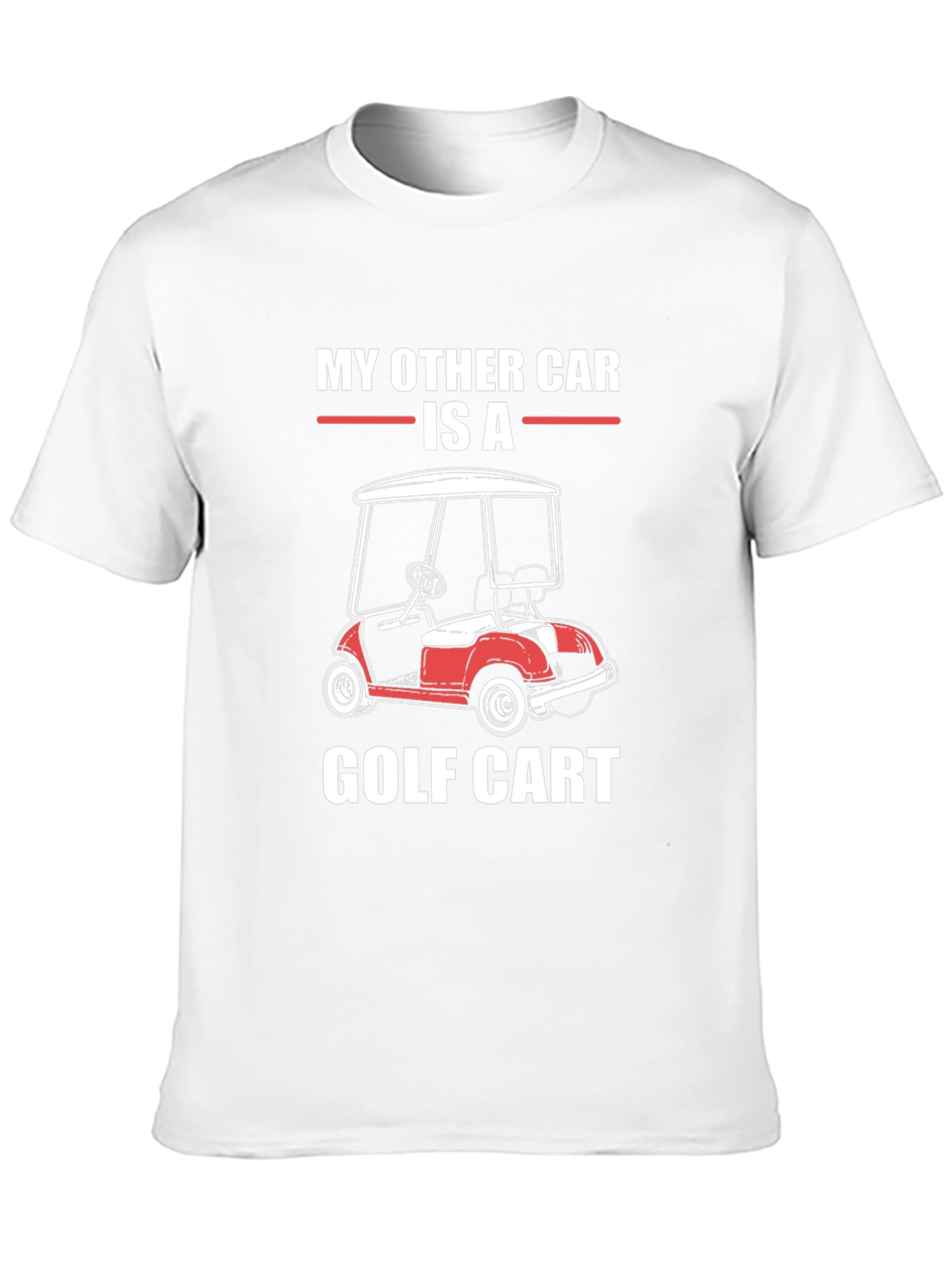 My Other Car is a Golf Cart T-Shirt