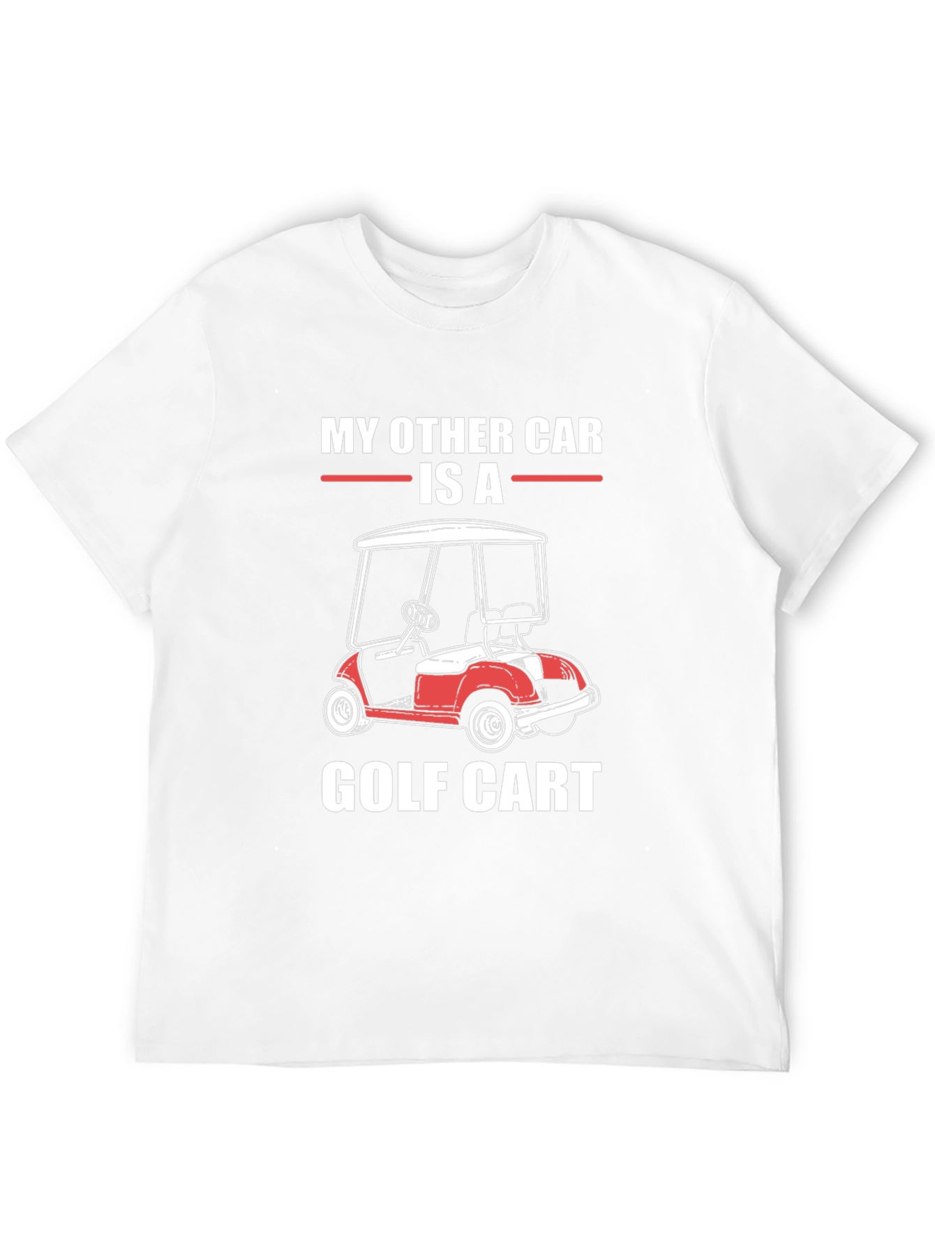 My Other Car is a Golf Cart T-Shirt