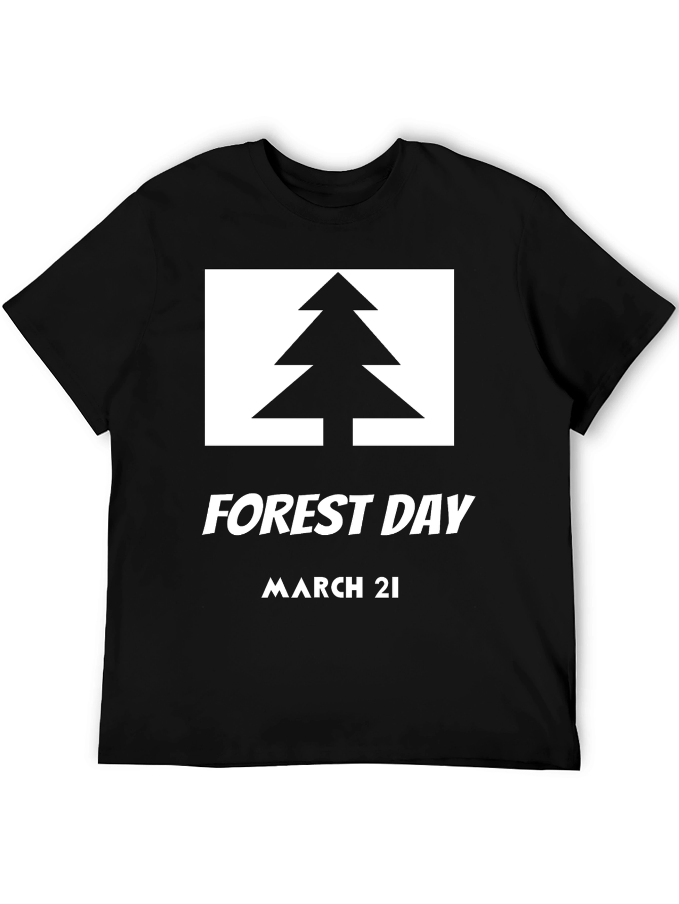 Forest Day T-Shirt - March 21