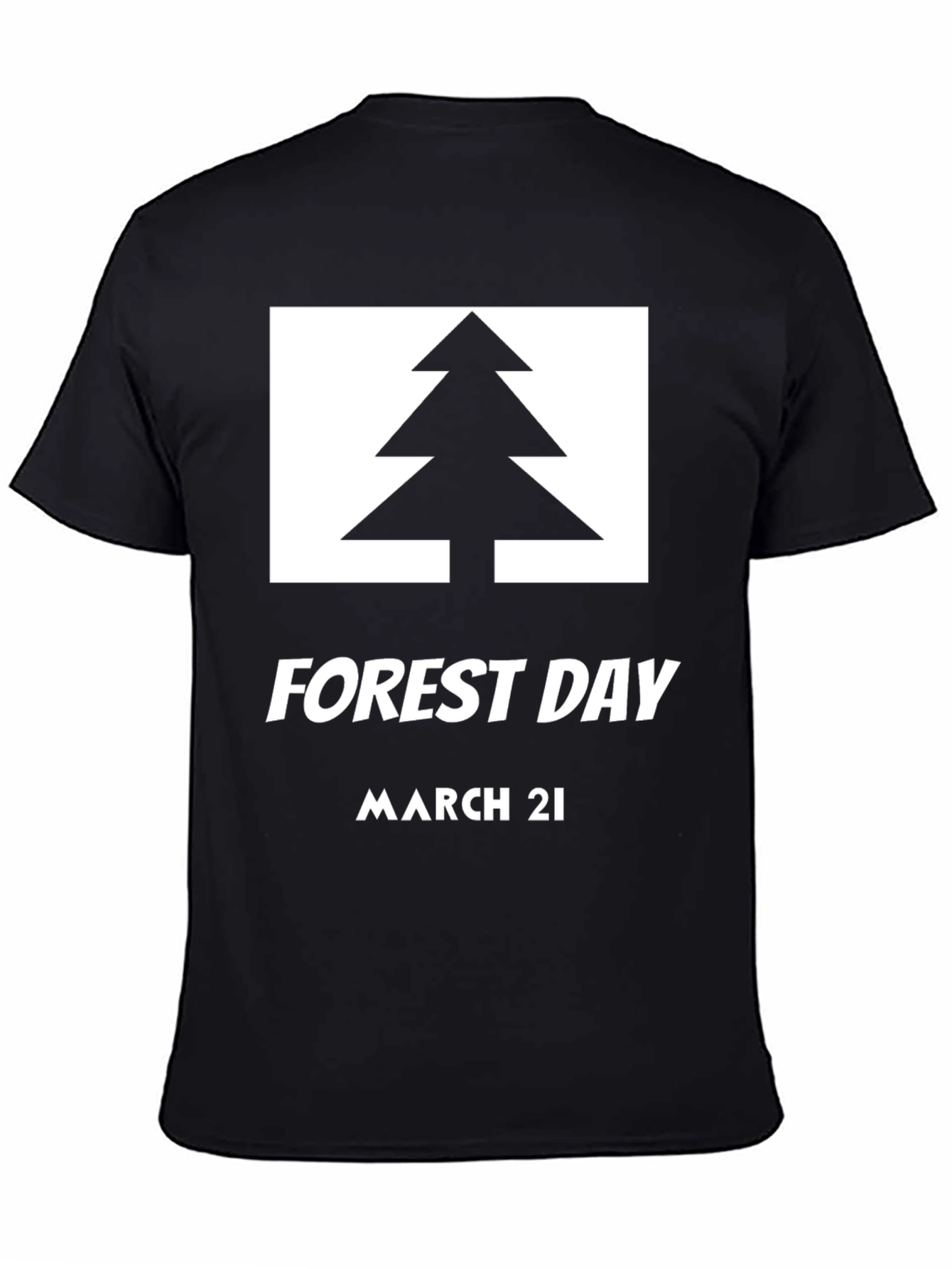 Forest Day T-Shirt - March 21