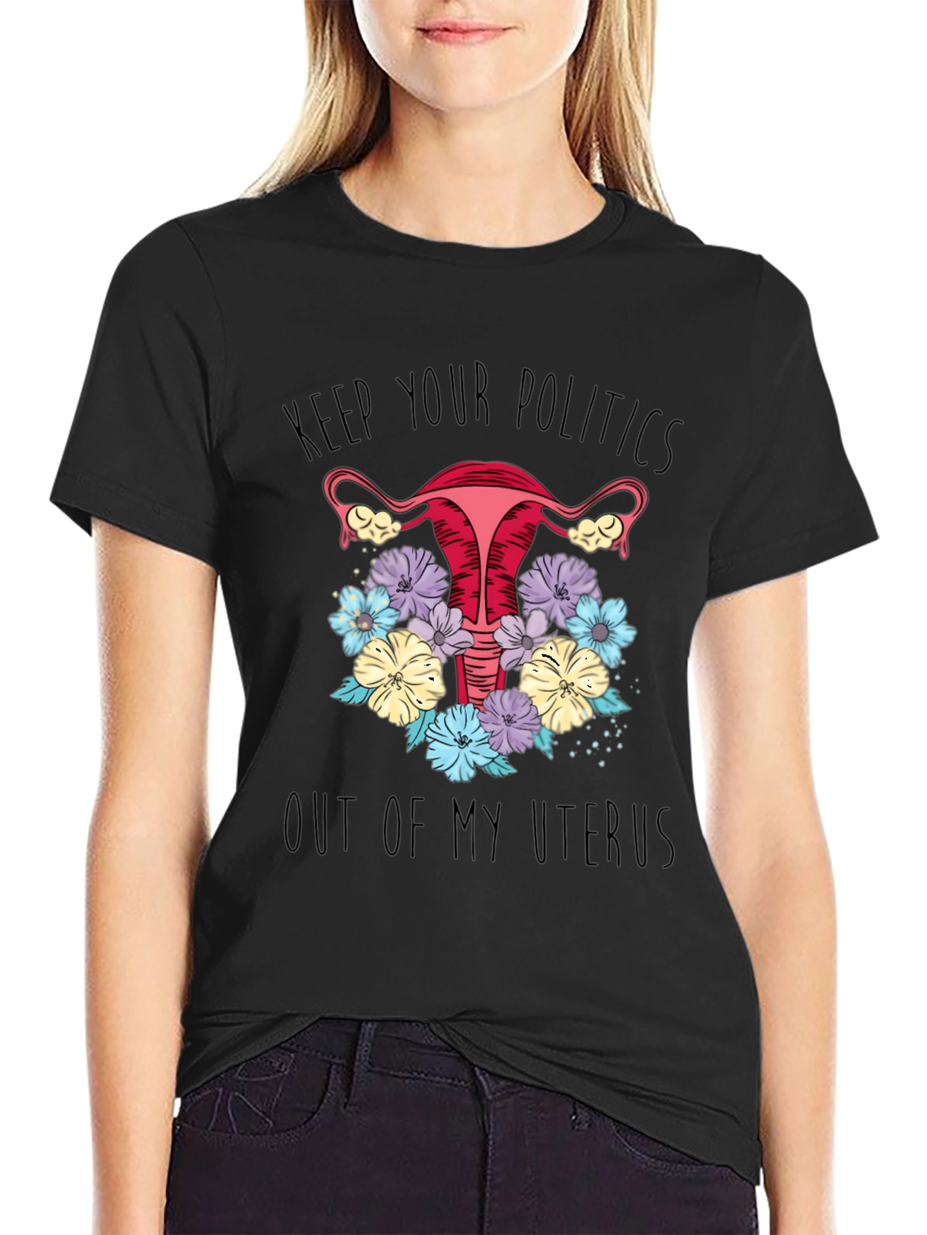 Keep Politics Out Uterus T-Shirt