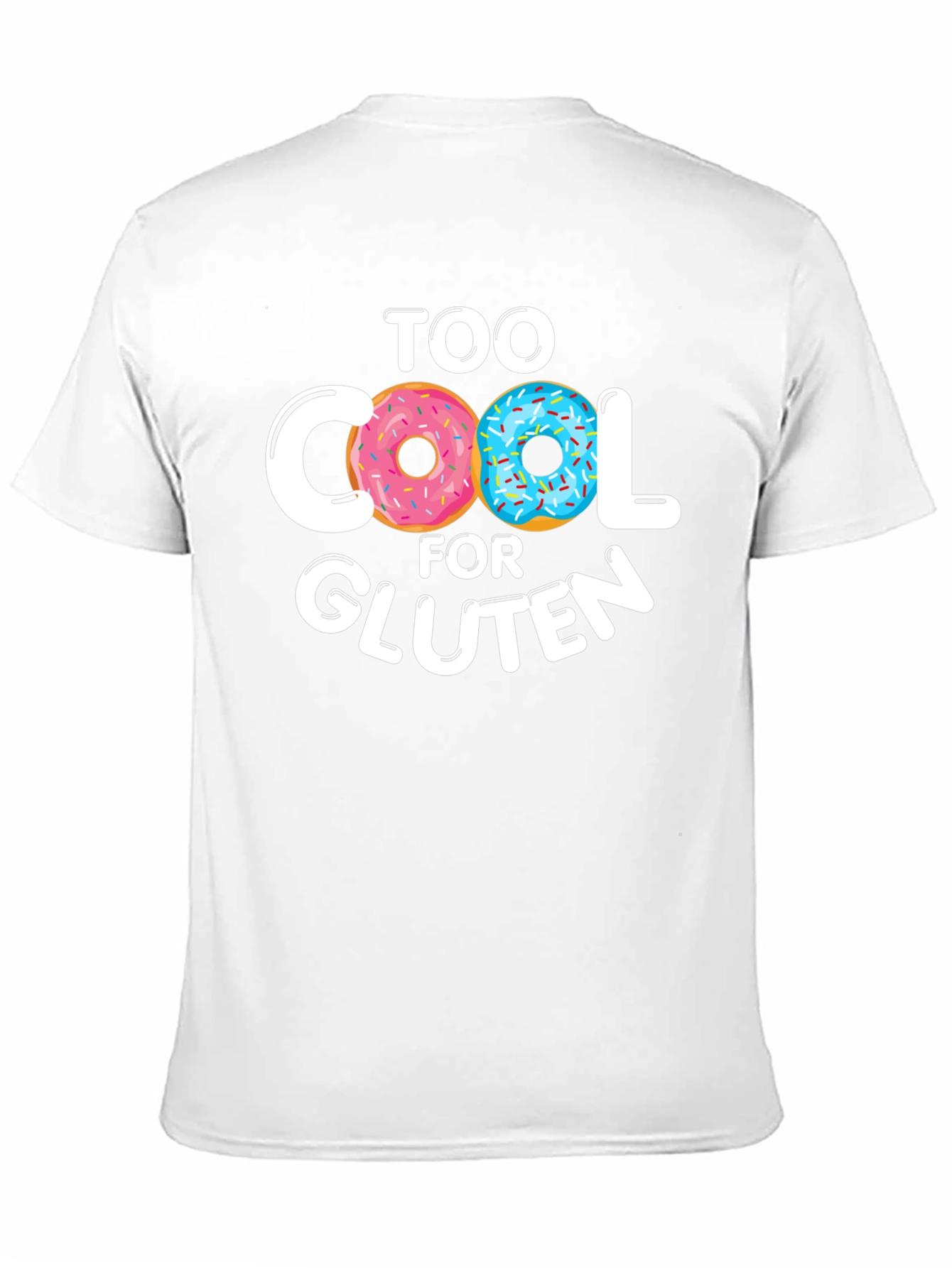 Too Cool For Gluten Doughnut T-Shirt