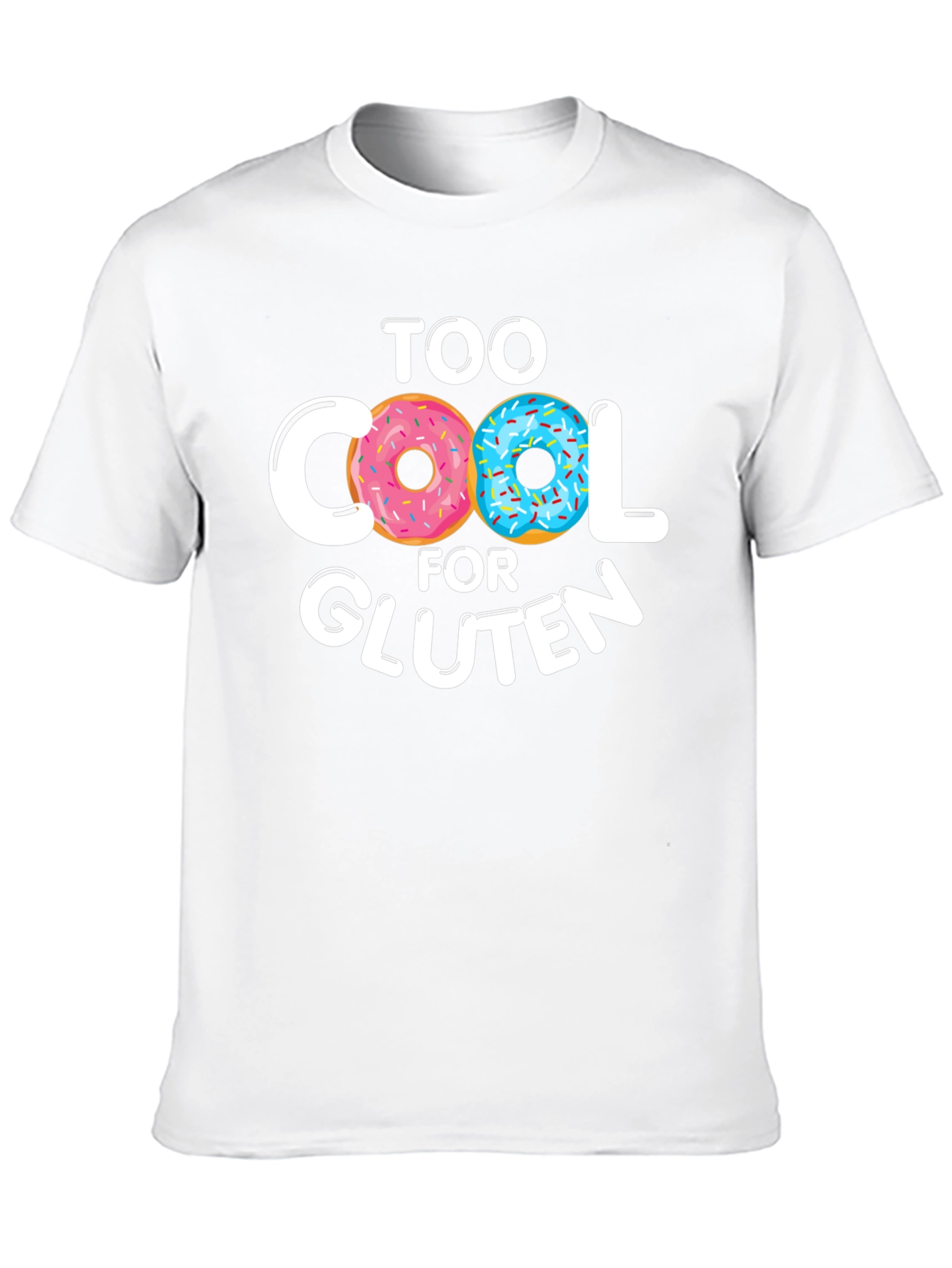 Too Cool For Gluten Doughnut T-Shirt