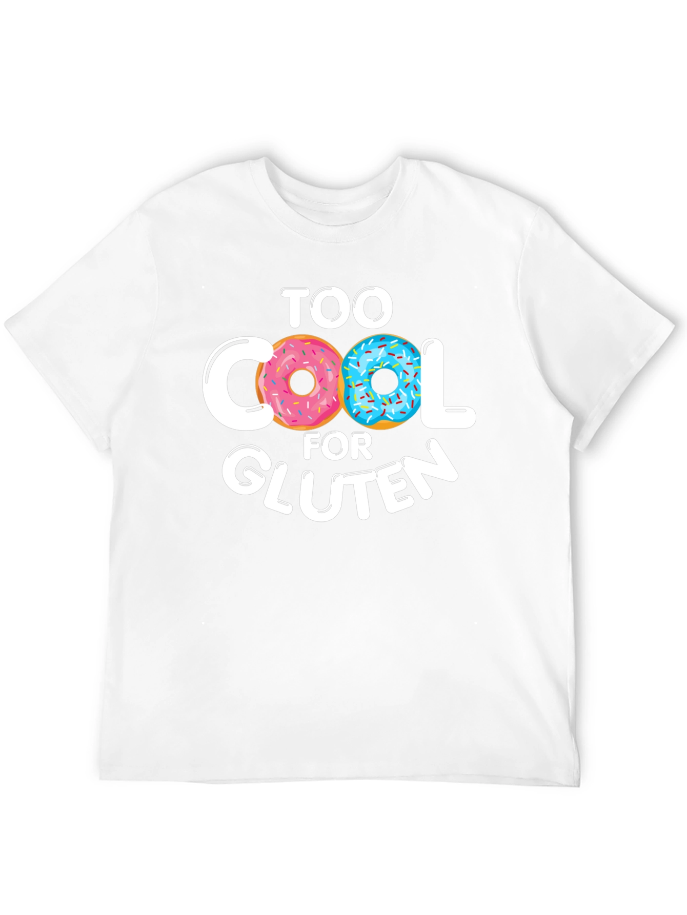 Too Cool For Gluten Doughnut T-Shirt