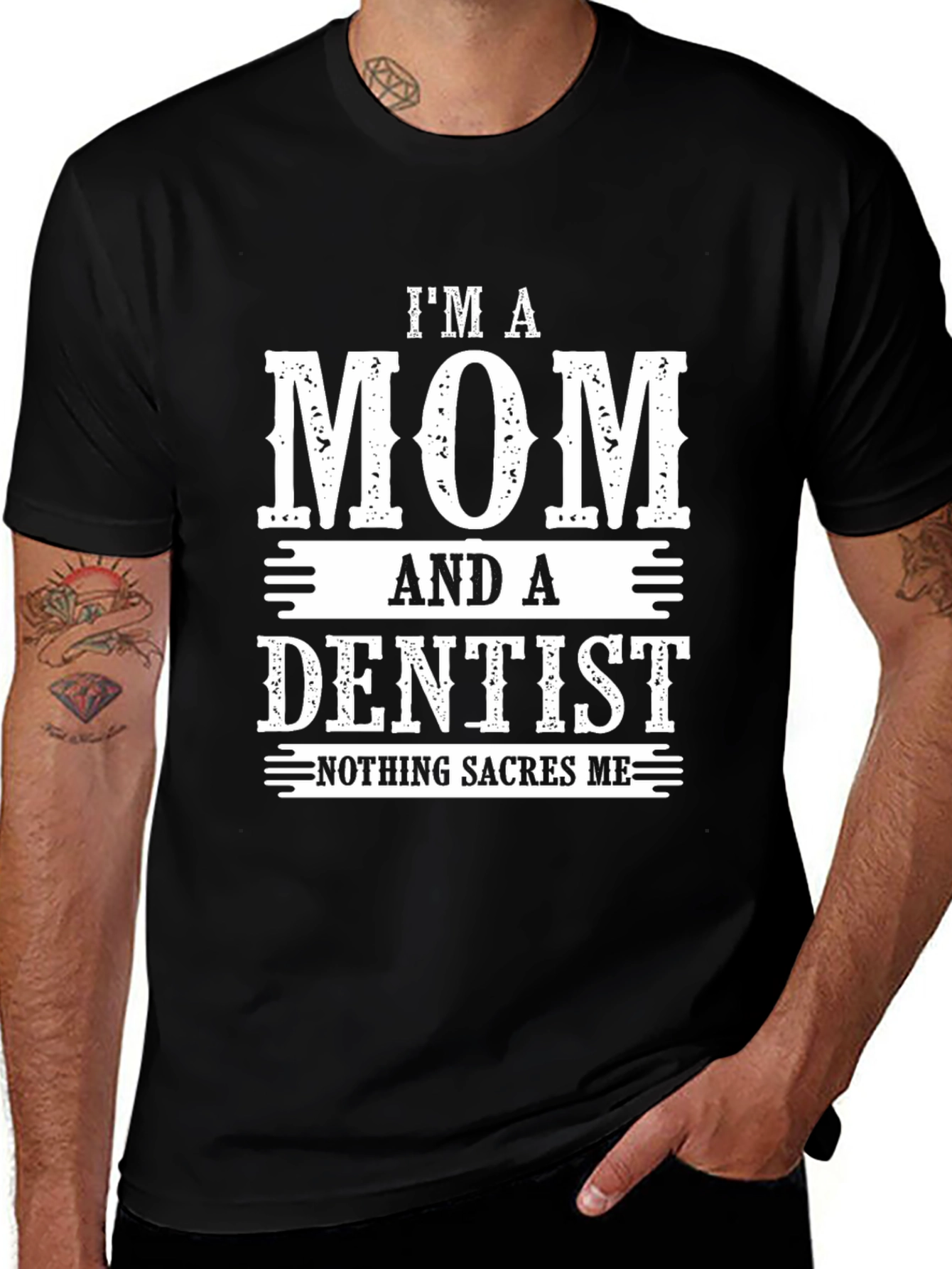 Im A Mom And A Dentist T-Shirt
