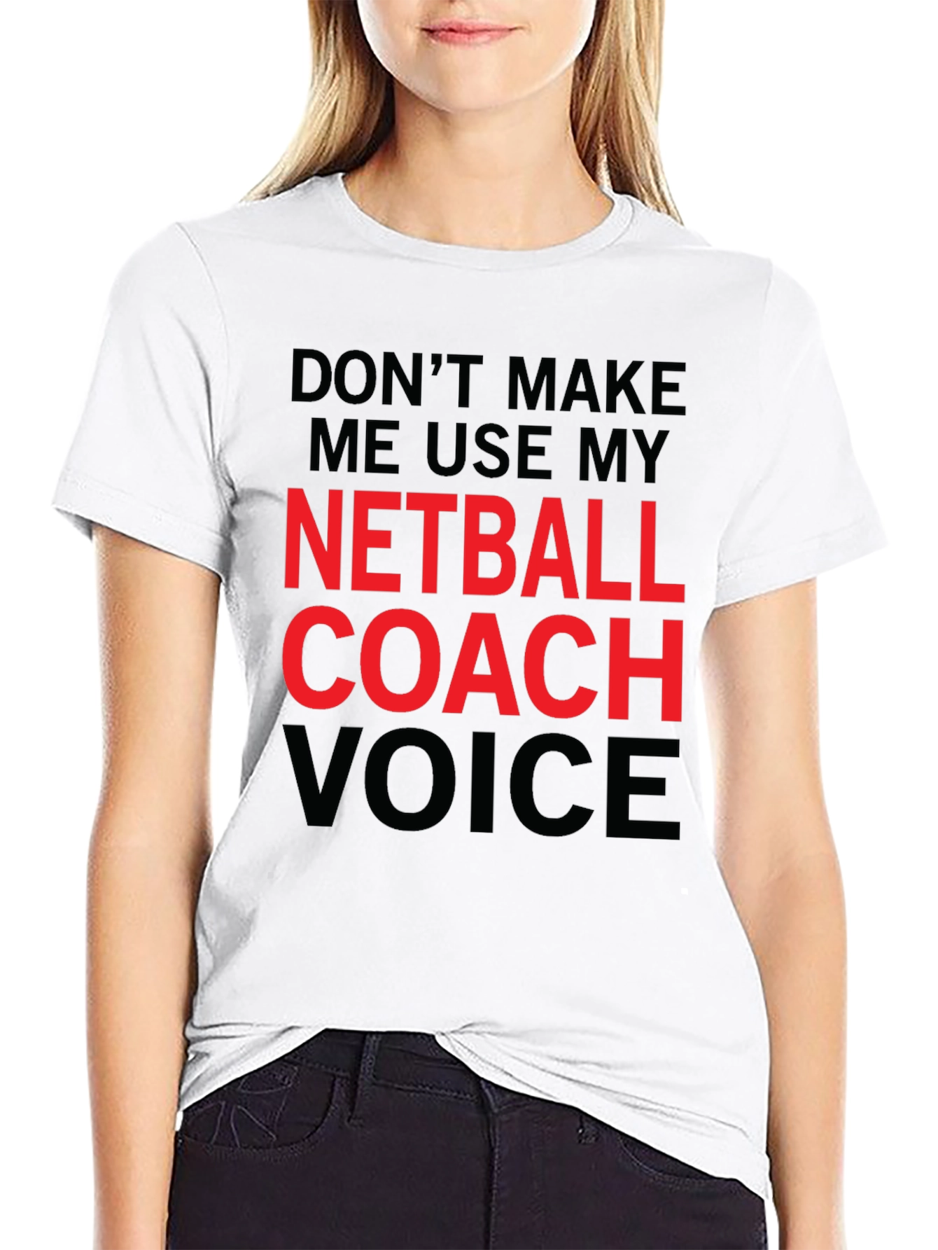 Netball Coach Voice T-Shirt Funny Coach Gift Tee
