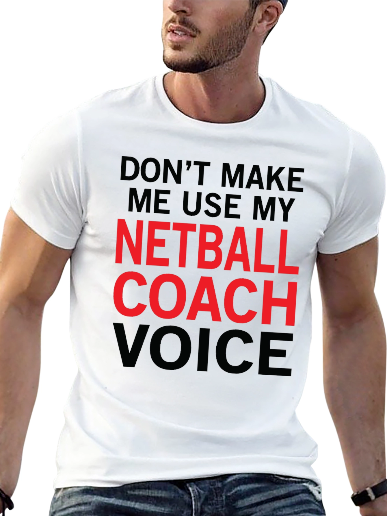Netball Coach Voice T-Shirt Funny Coach Gift Tee