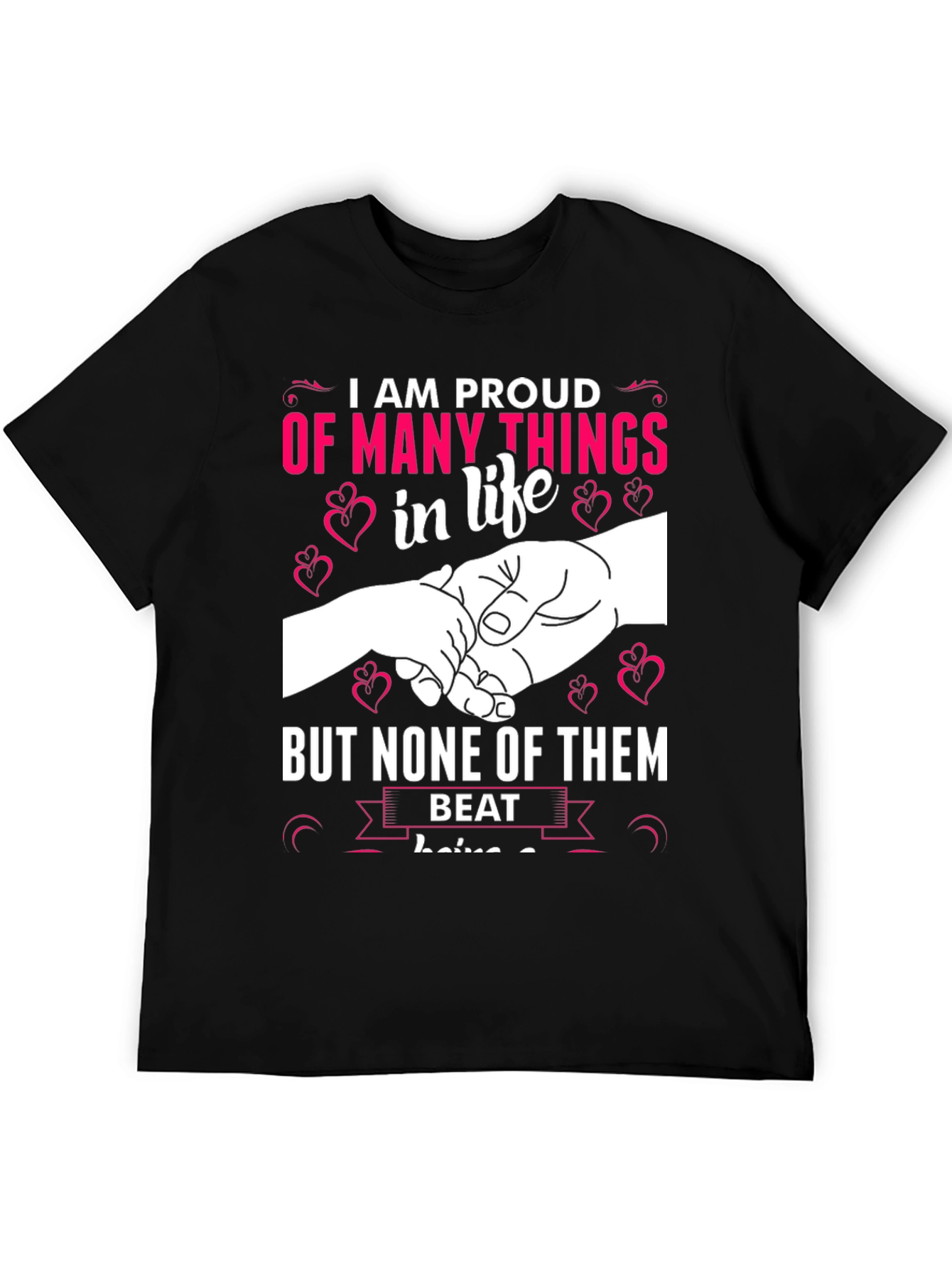 Proud Father T-Shirt - Daddys Little Helper