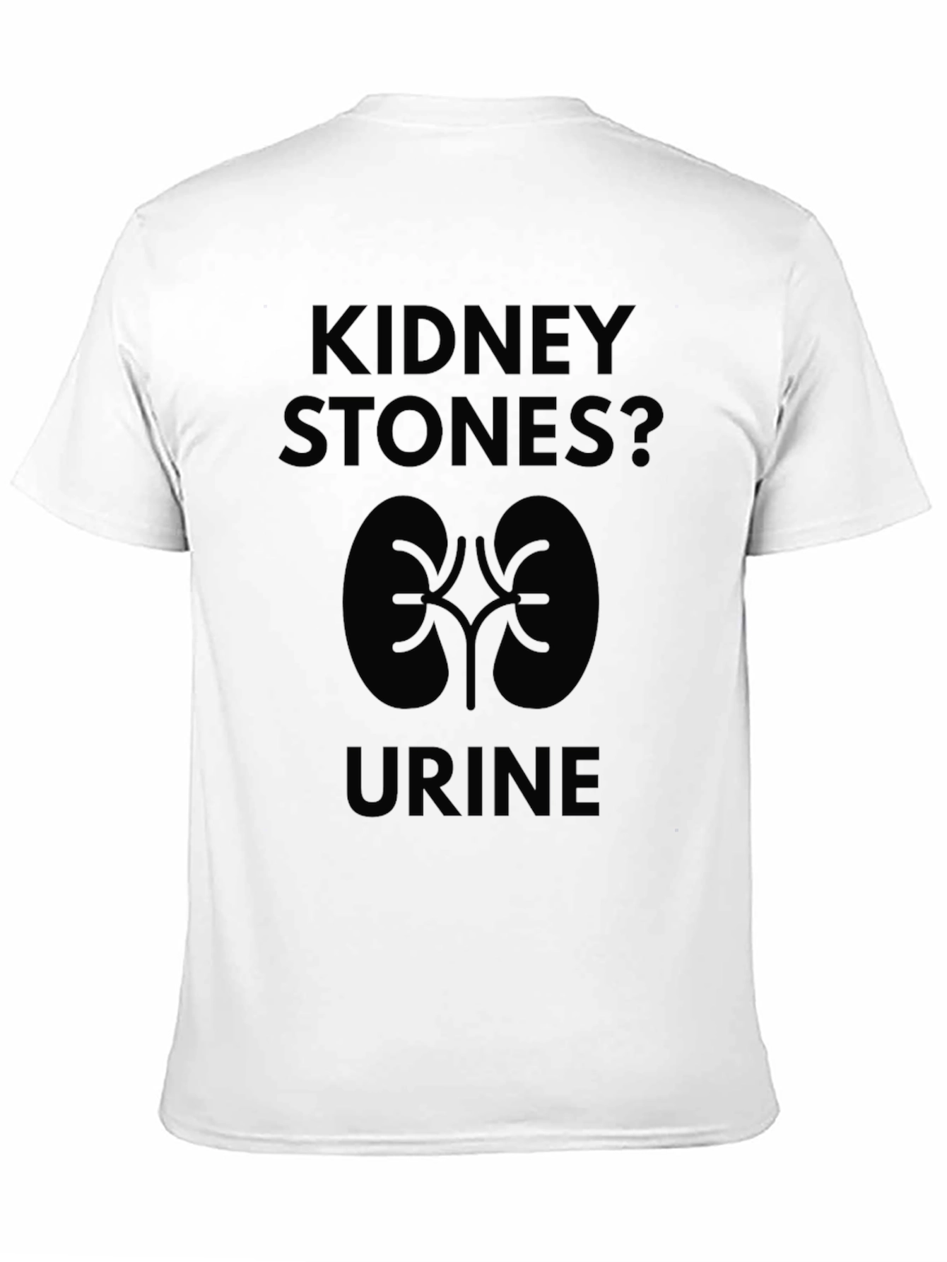 Kidney Stone Humor T-Shirt