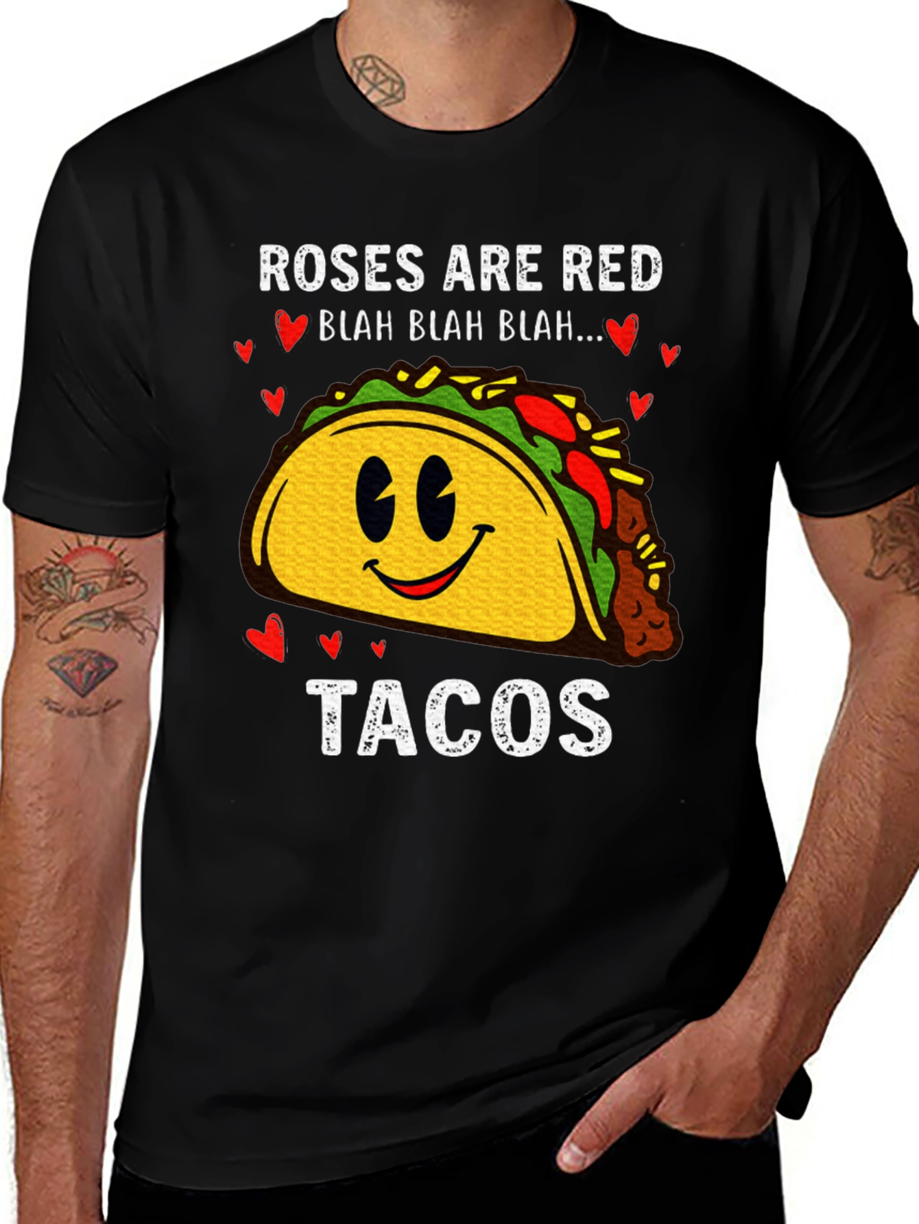 Roses are Red Tacos Funny T-Shirt