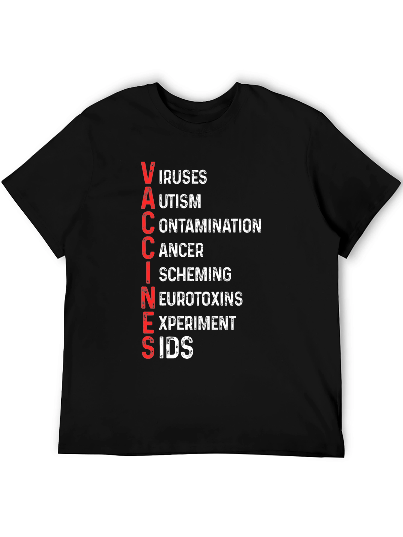 Anti-Vaccine T-Shirt - VACCINES Acronym