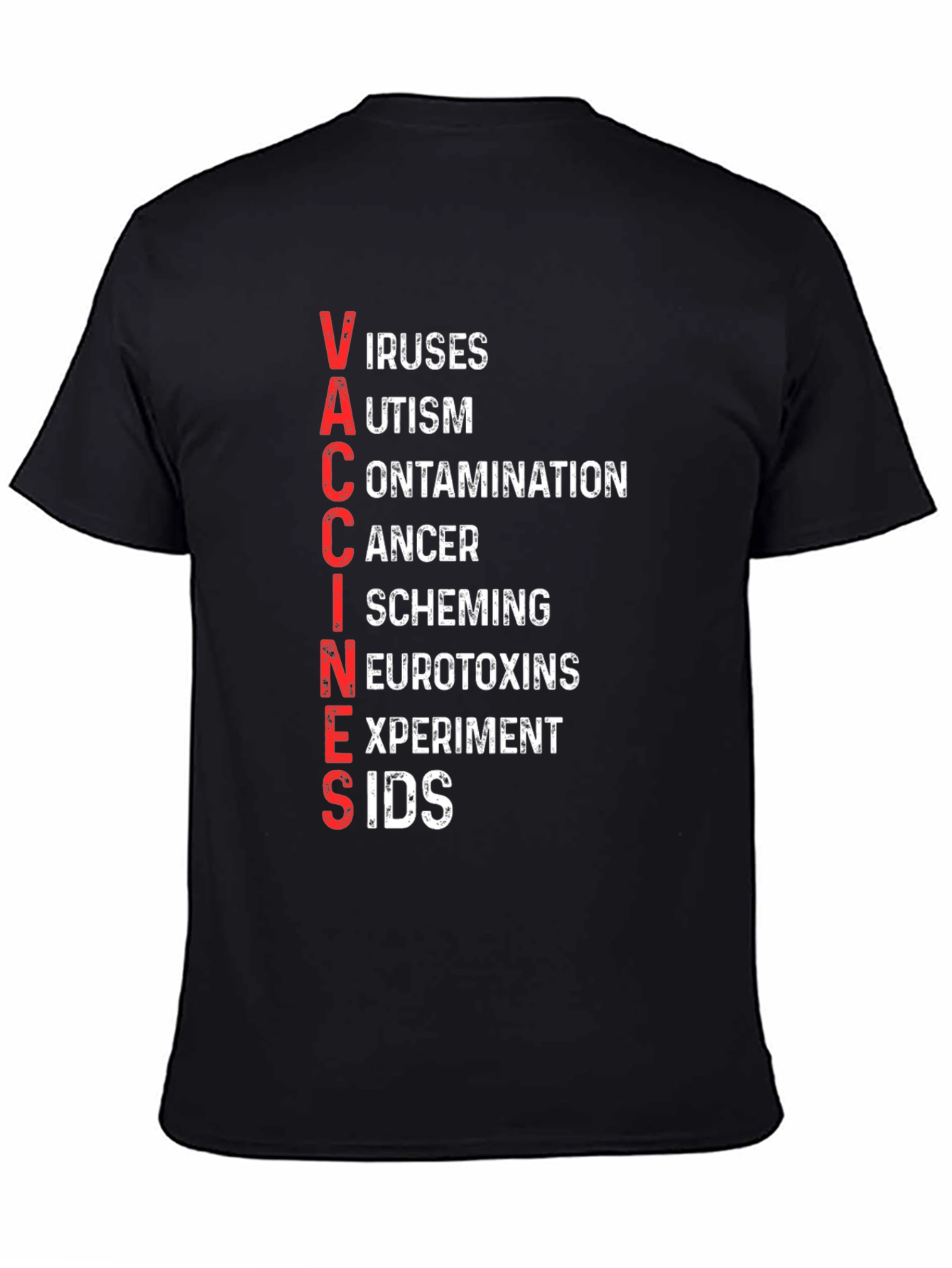 Anti-Vaccine T-Shirt - VACCINES Acronym