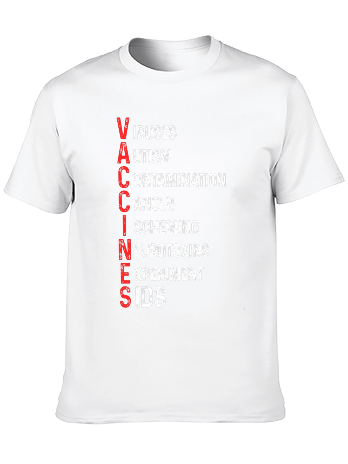 Anti-Vaccine T-Shirt - VACCINES Acronym