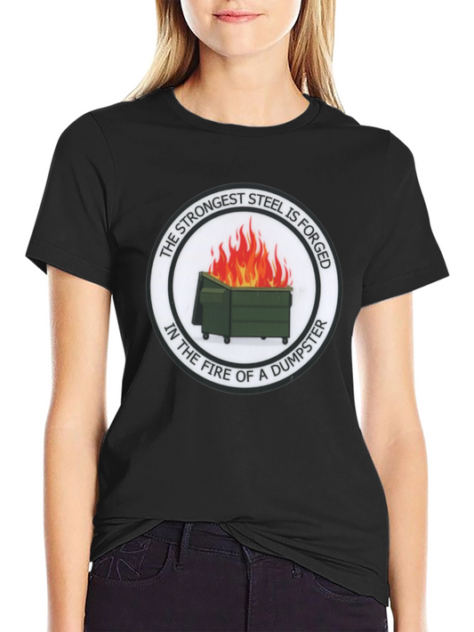 Strongest Steel Forged Tee - Dumpster Fire Design