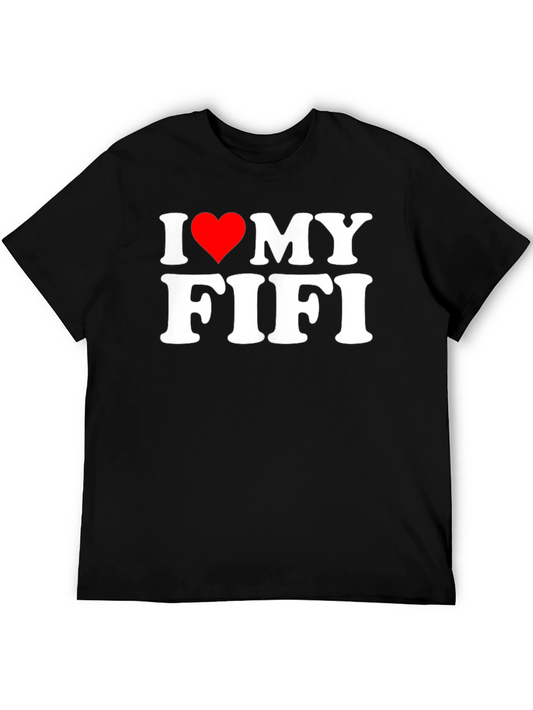 I Heart My Fifi T-Shirt - Novelty Graphic Tee