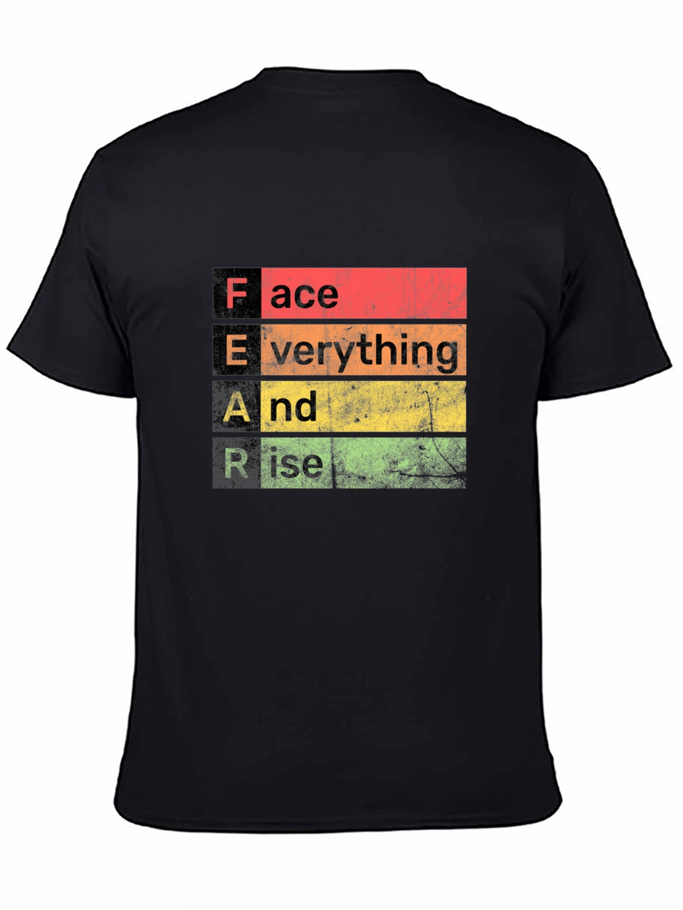 Motivational F.E.A.R. Graphic T-Shirt