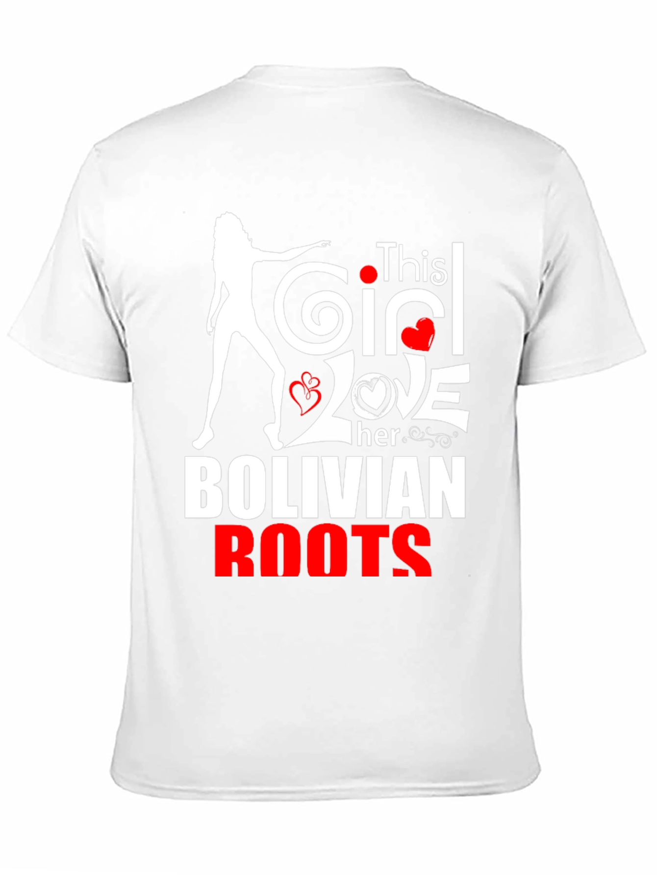 Bolivian Roots T-Shirt - This Girl Loves Her Roots