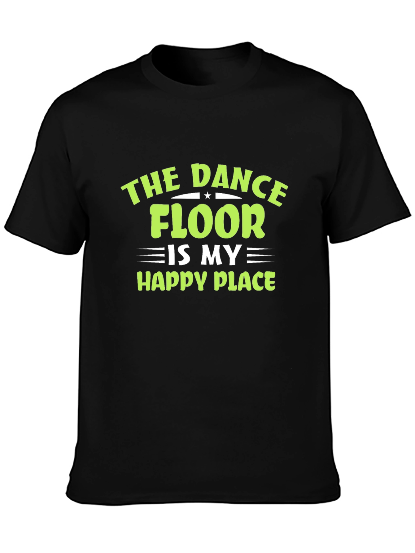 Dance Floor is My Happy Place Tee