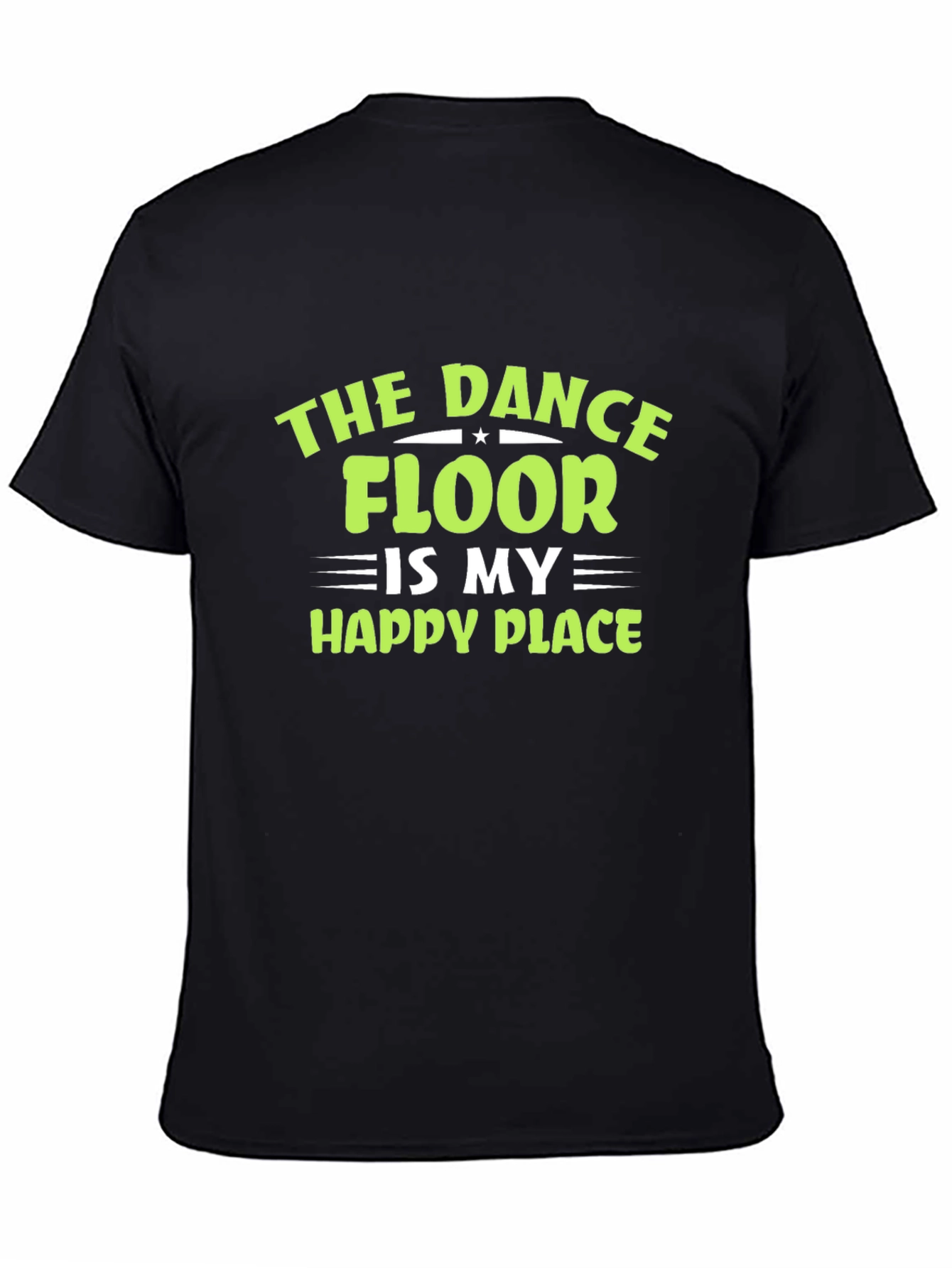 Dance Floor is My Happy Place Tee
