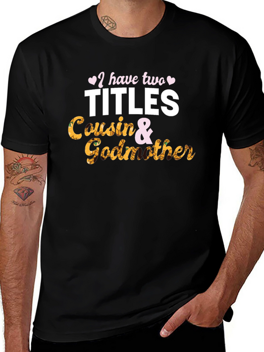 Cousin & Godmother Black Graphic Tee