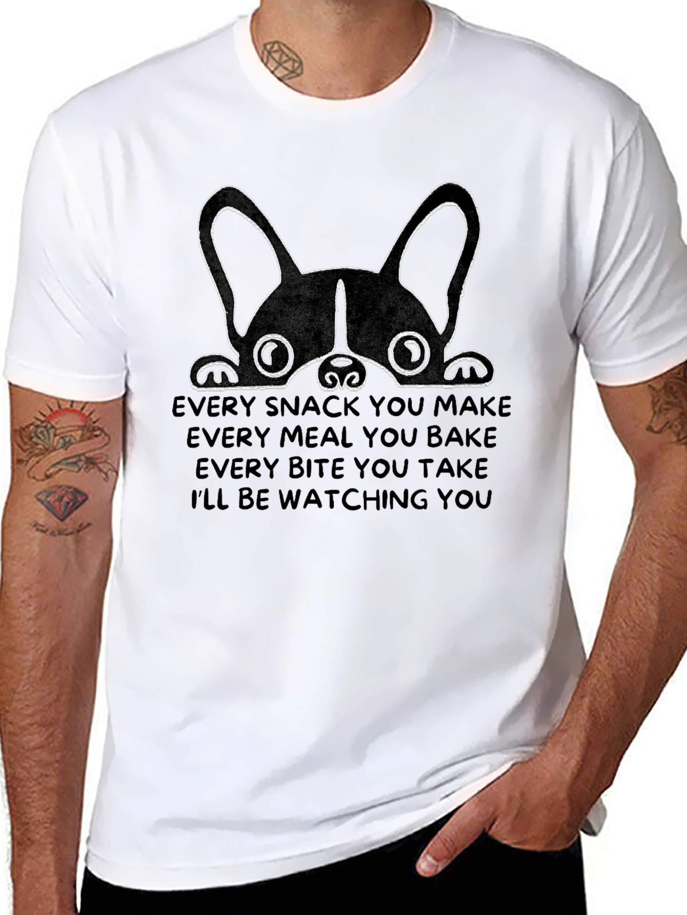 Dog Lover T-Shirt - Ill Be Watching You