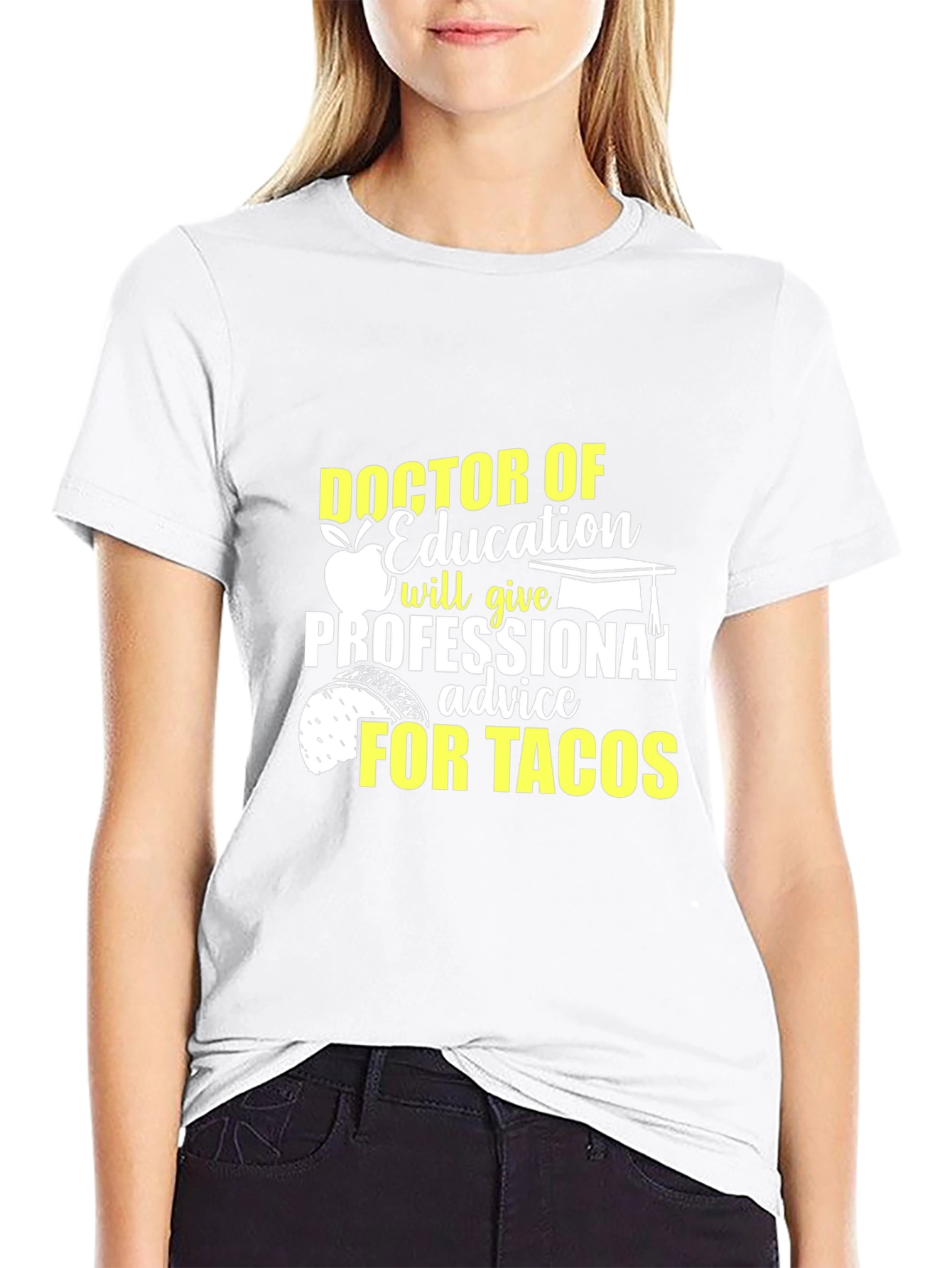 Doctor of Education Tacos Funny T-Shirt